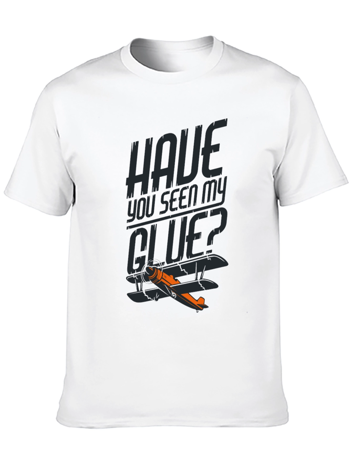Have You Seen My GLUE? Funny Airplane T-Shirt
