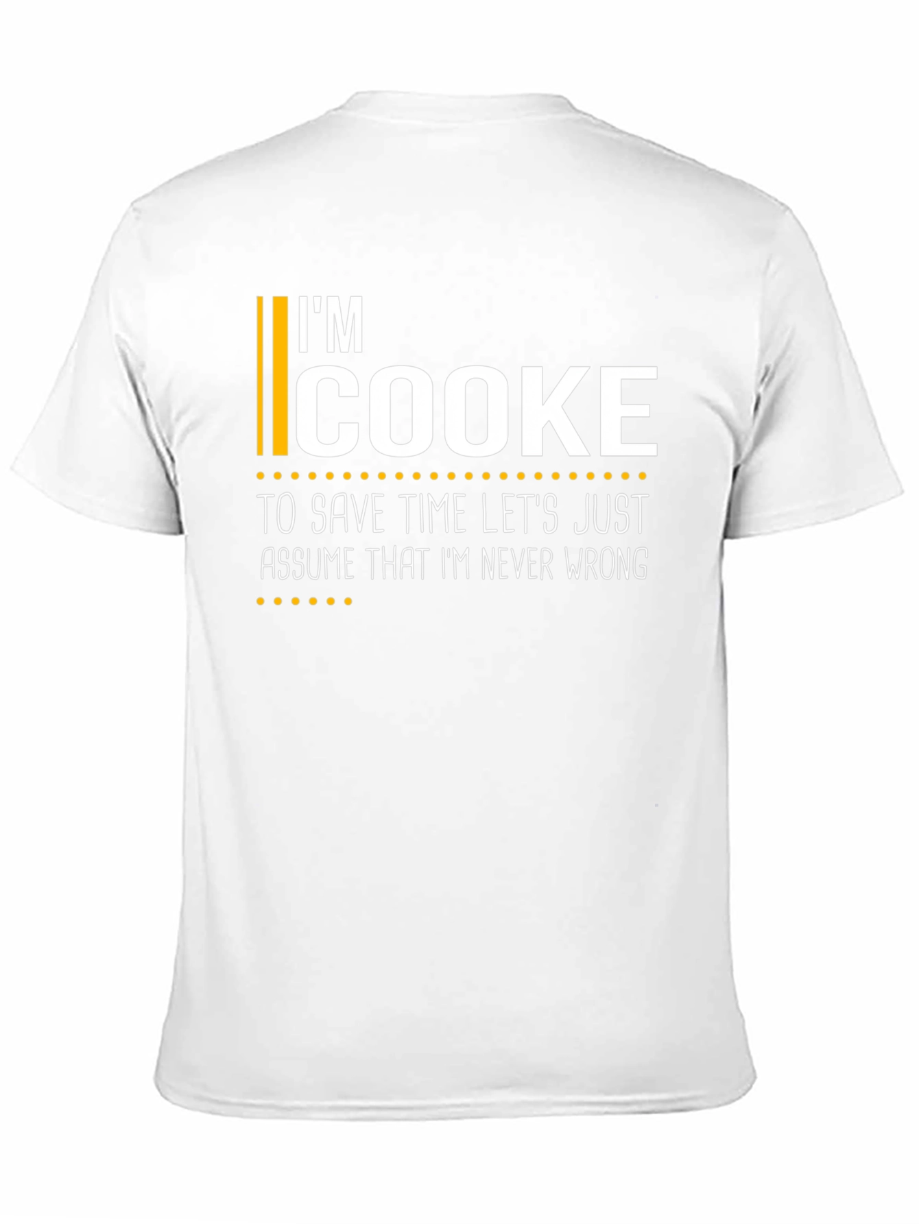 Im Cooke Funny T-Shirt
