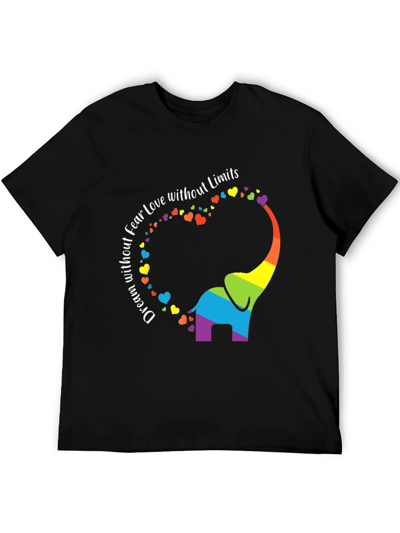 Rainbow Elephant Dream Love Fear Limits Graphic Tee