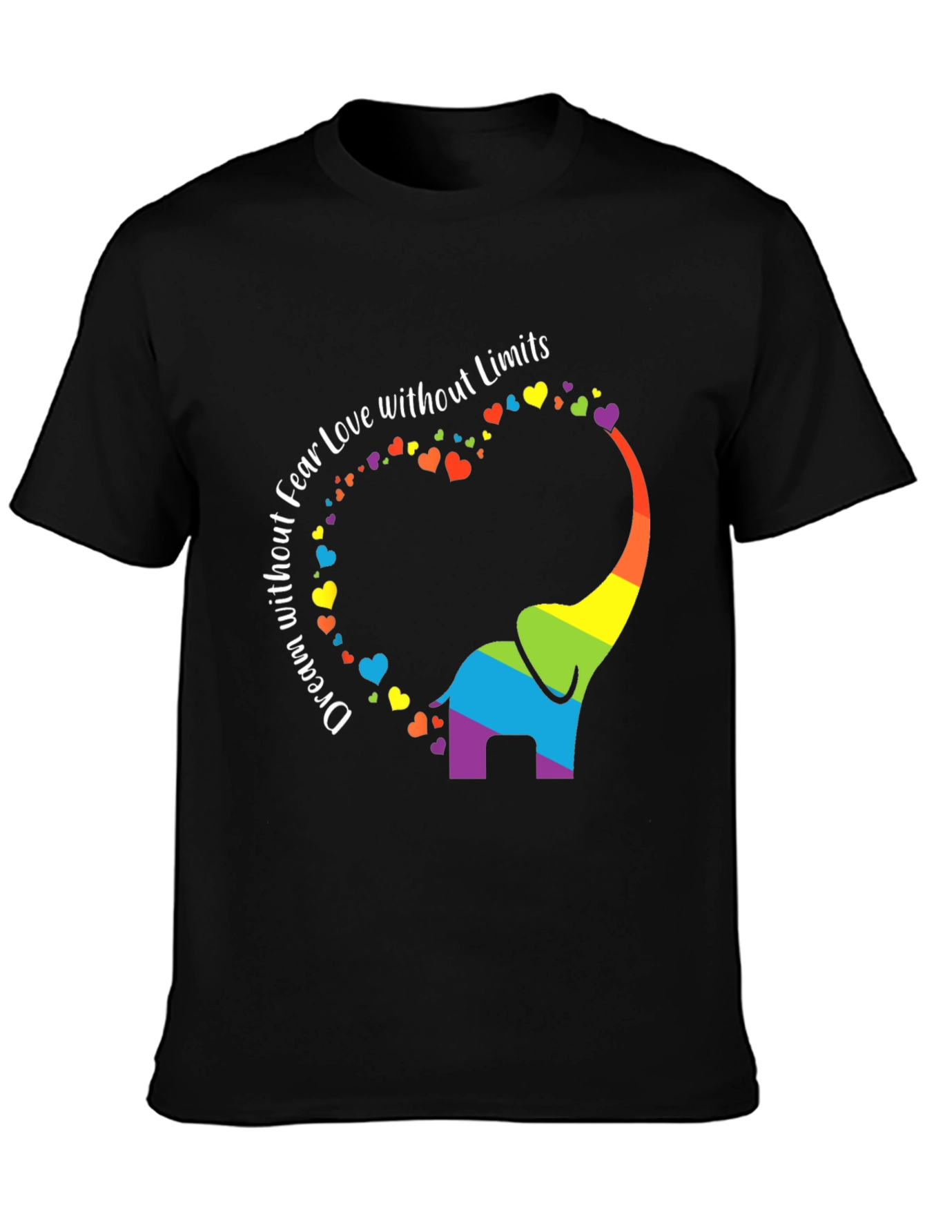Rainbow Elephant Dream Love Fear Limits Graphic Tee
