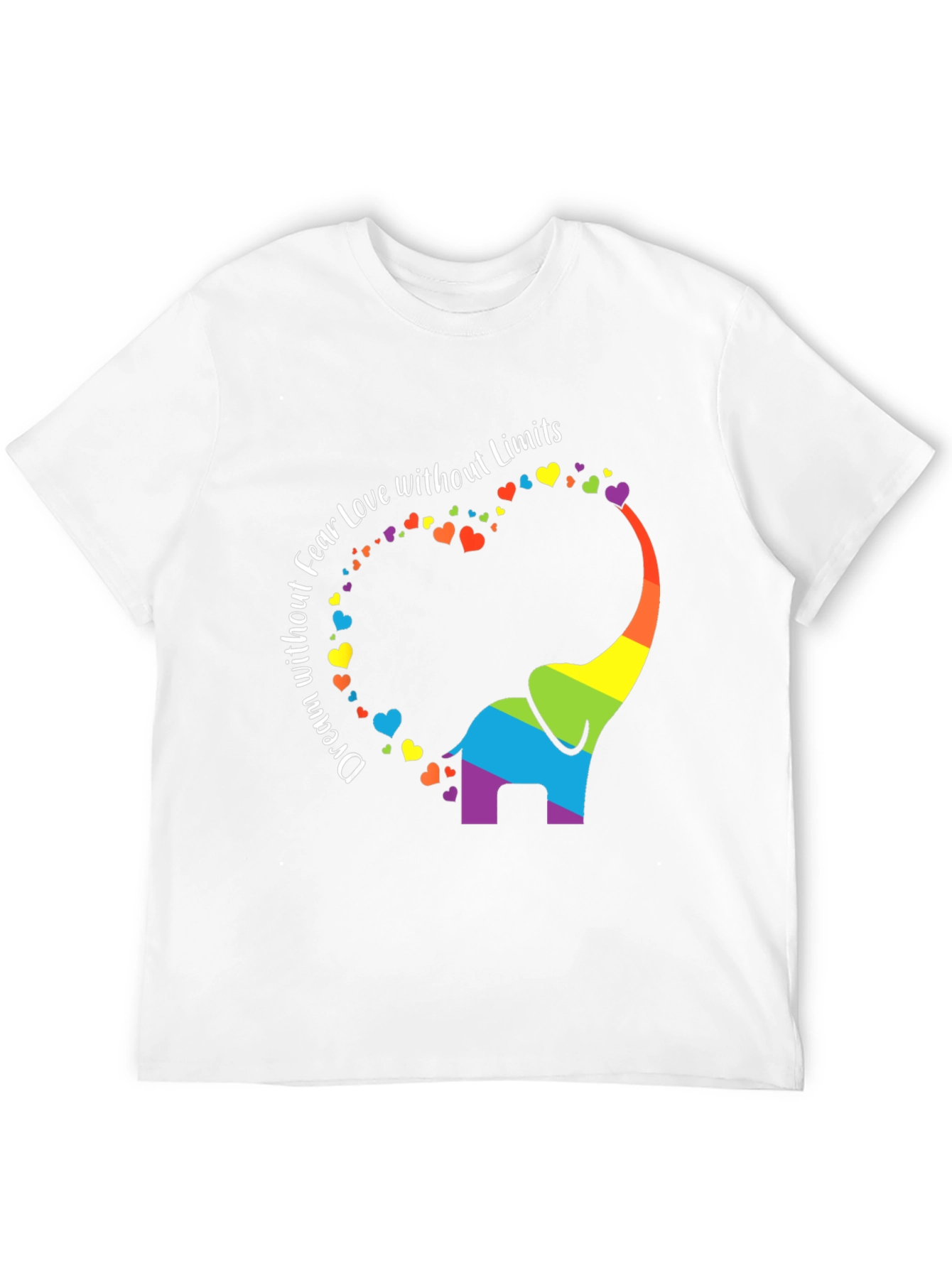 Rainbow Elephant Dream Love Fear Limits Graphic Tee