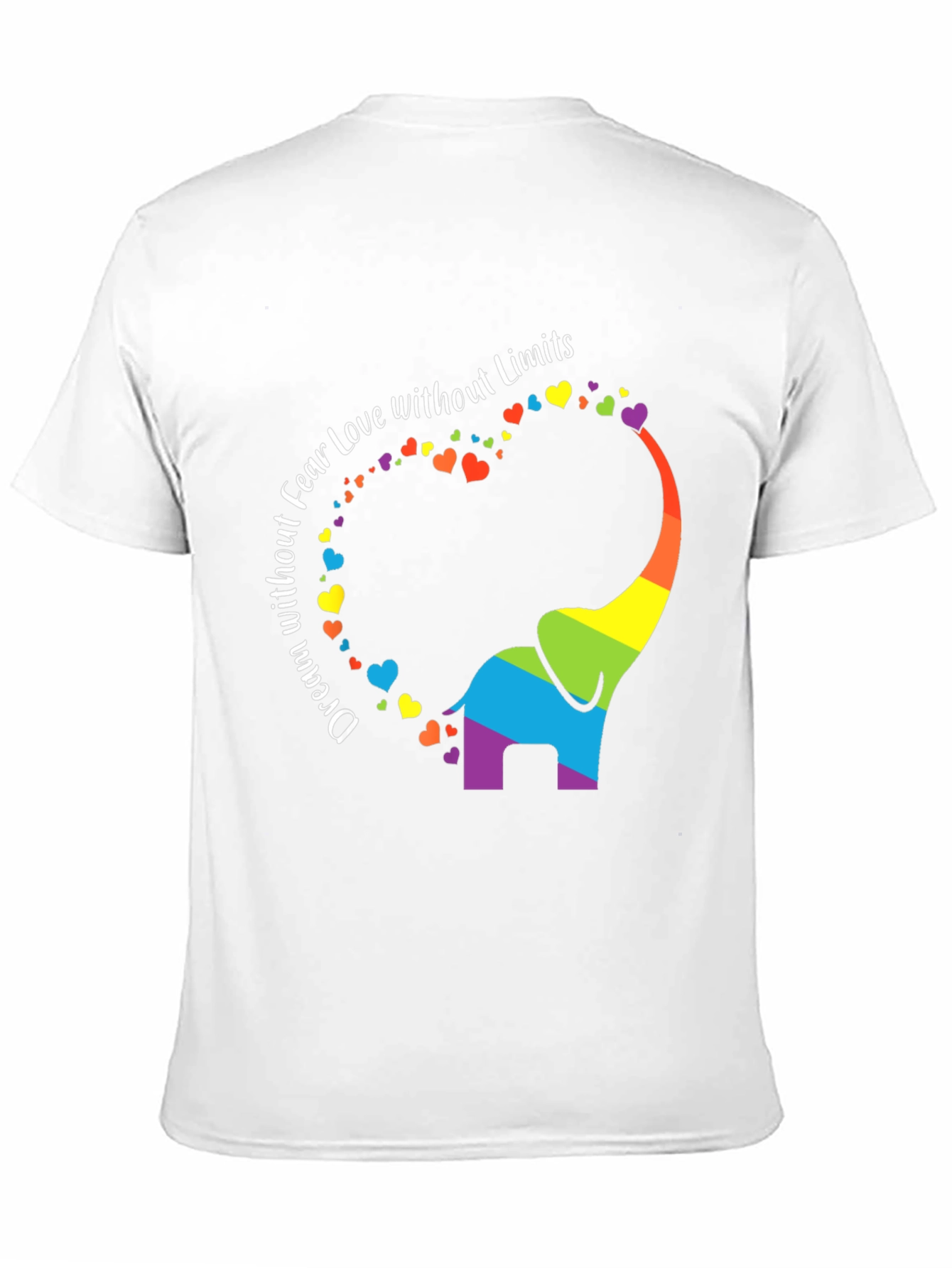 Rainbow Elephant Dream Love Fear Limits Graphic Tee