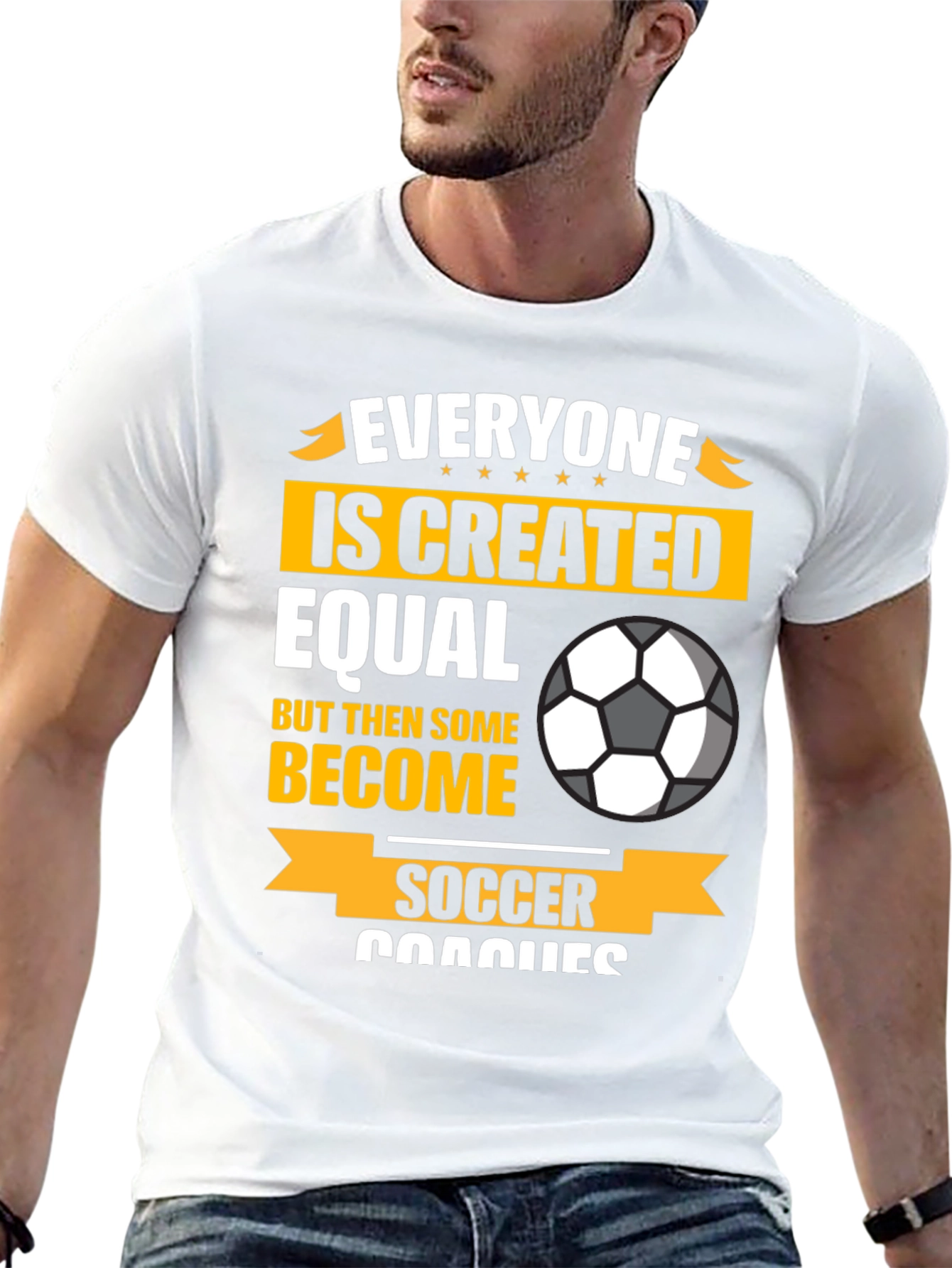 Soccer Coach Graphic T-Shirt - Everyone is Created Equal