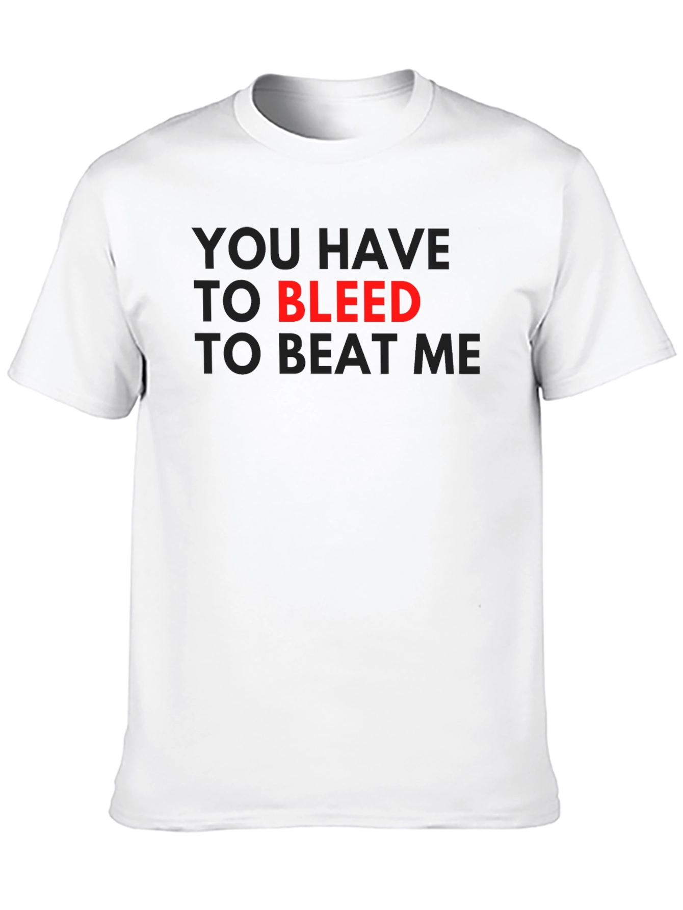 Bleed to Beat Me Graphic Tee