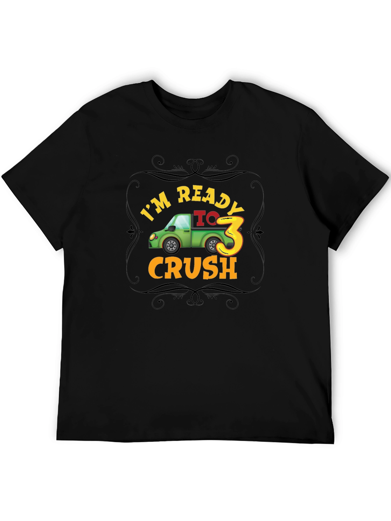 Im Ready to Crush 3rd Birthday Party Toddler T-Shirt