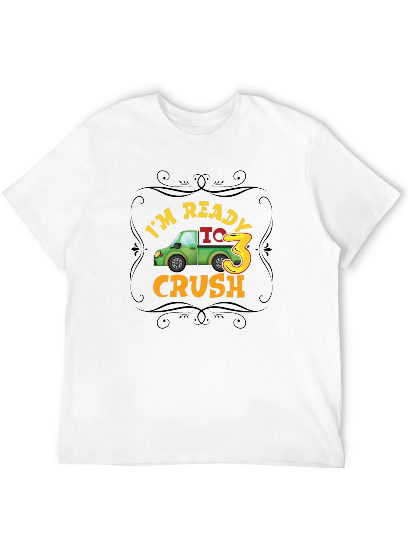 Im Ready to Crush 3rd Birthday Party Toddler T-Shirt