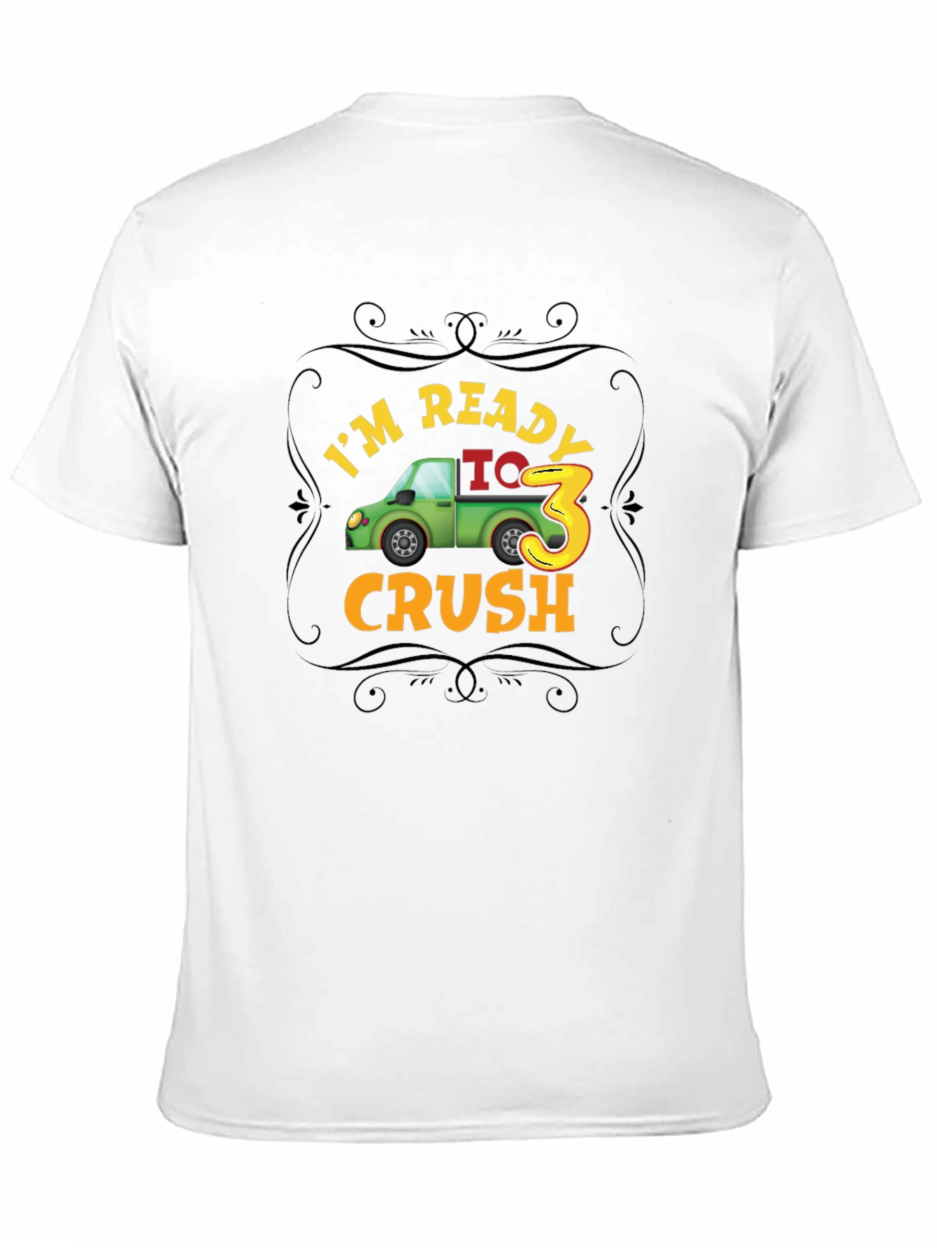 Im Ready to Crush 3rd Birthday Party Toddler T-Shirt