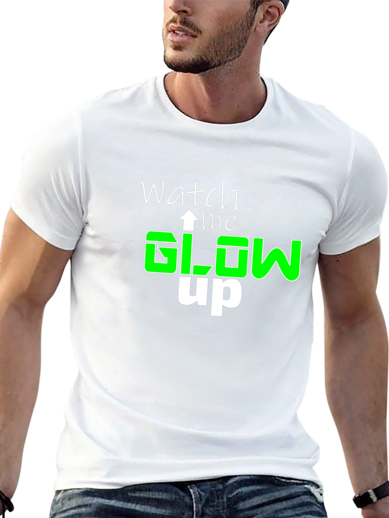Watch Me Glow Up T-Shirt - Stylish Graphic Tee
