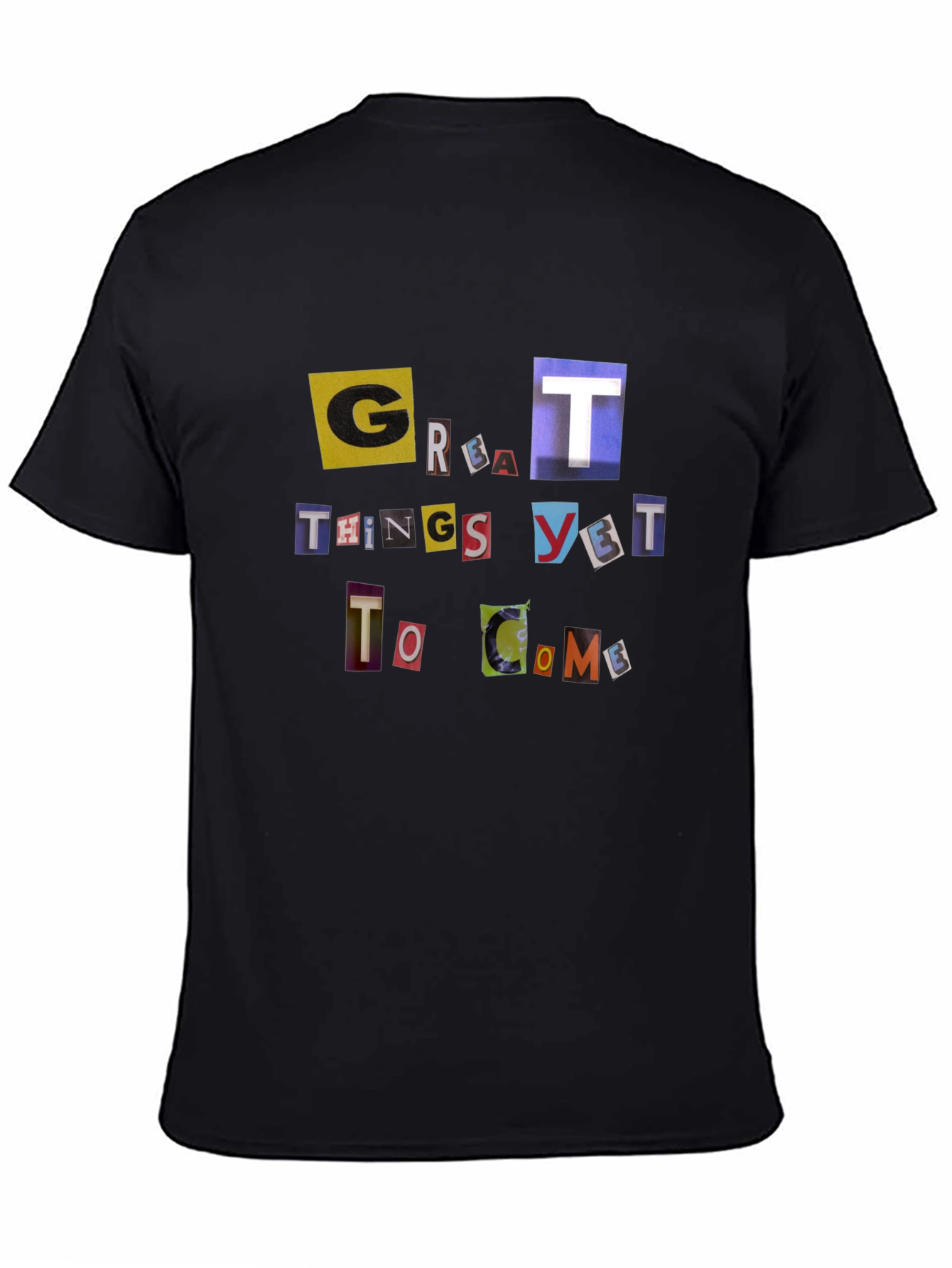 Great Things Yet To Come Black T-Shirt