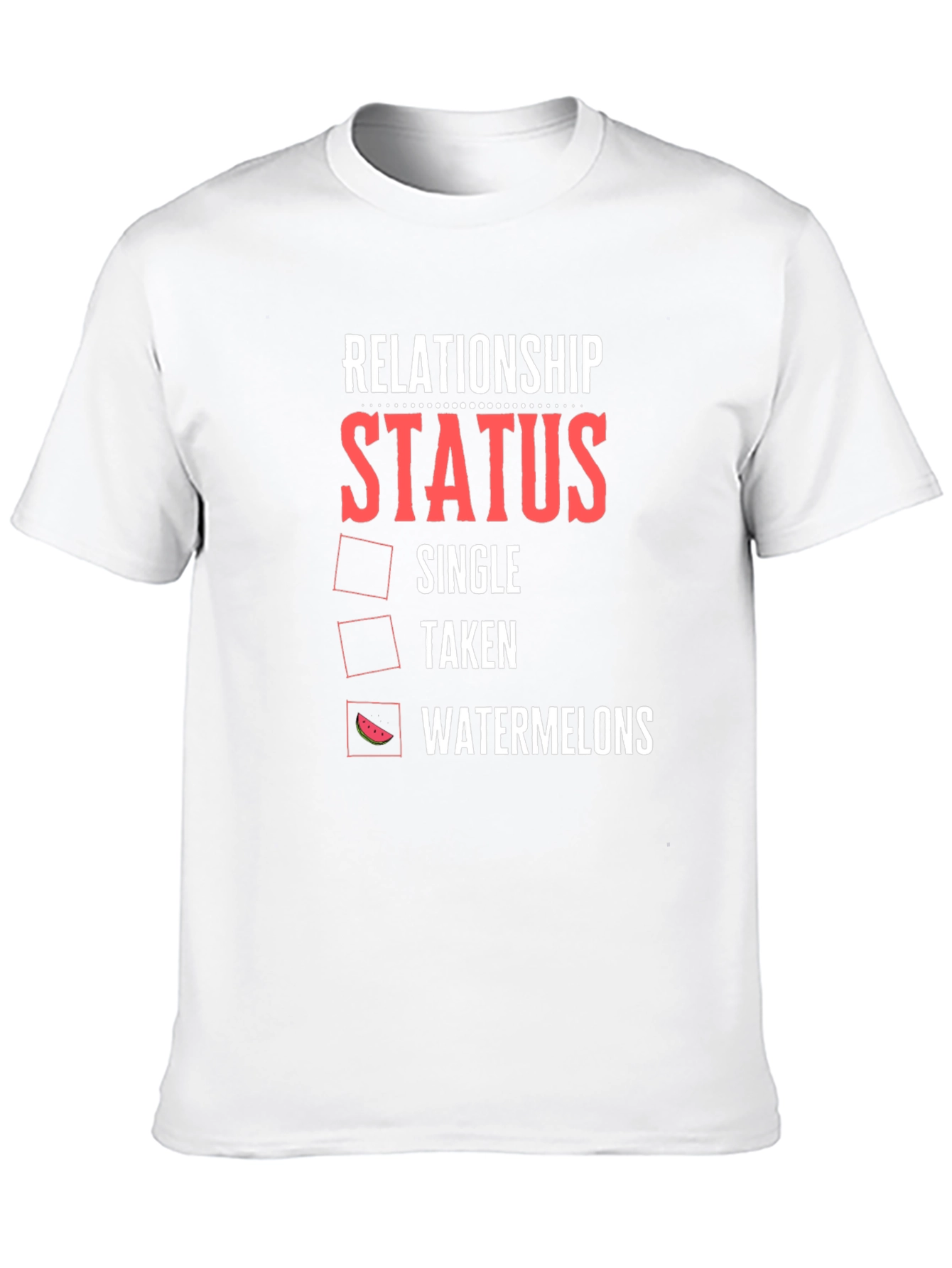 Relationship Status: Watermelons T-Shirt