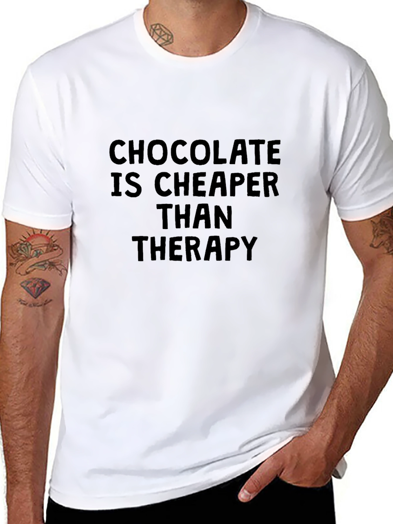 Chocolate is Cheaper Than Therapy T-Shirt