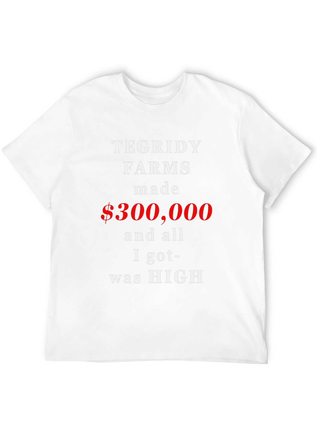 Tegridy Farms Funny T-Shirt