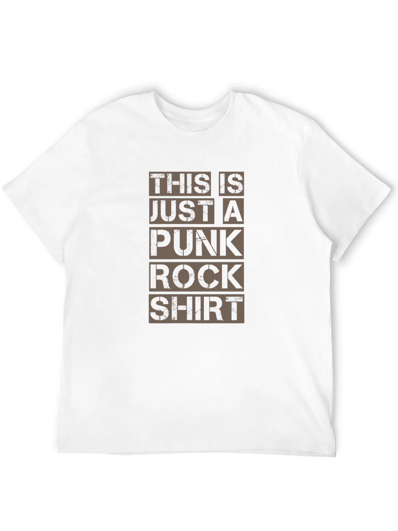 Punk Rock Shirt: This is Just a T-Shirt