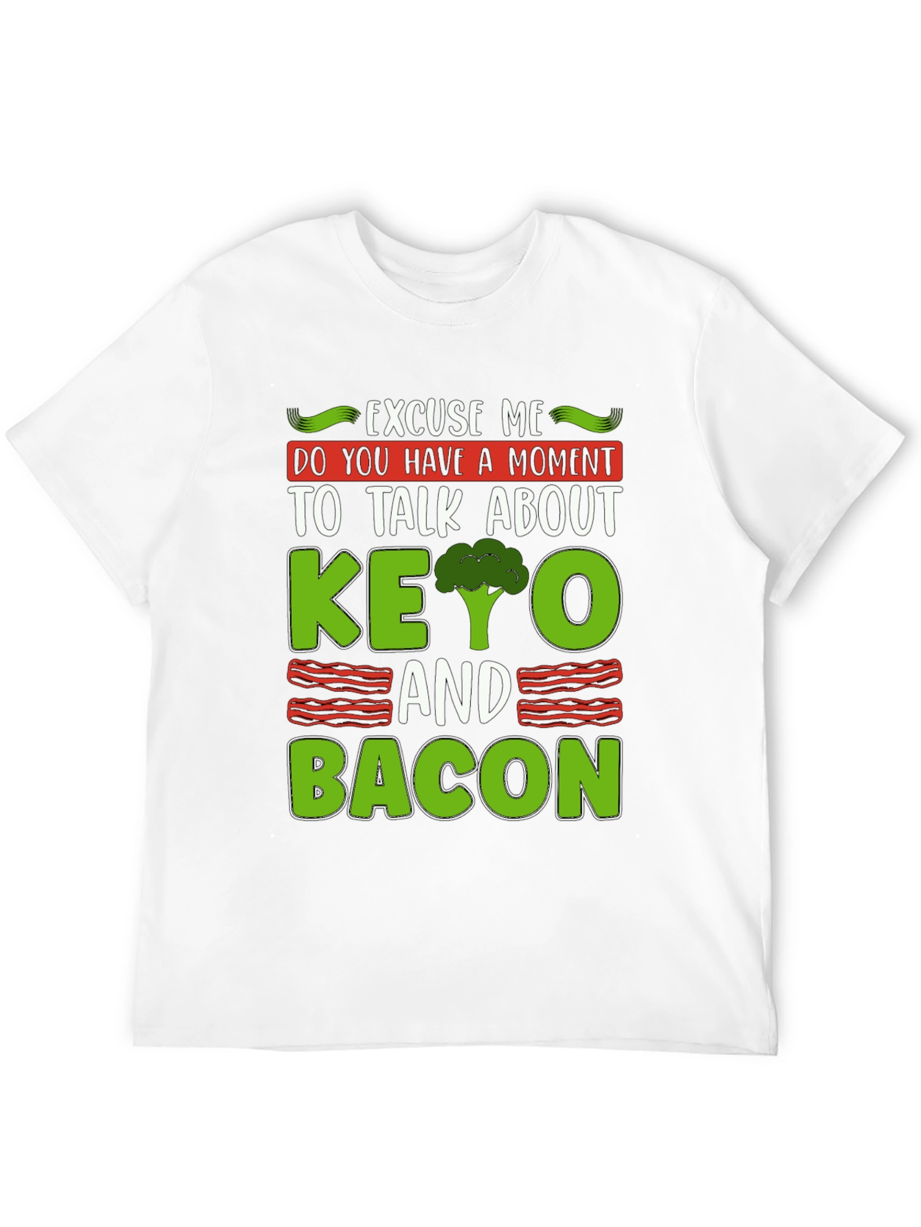 Keto and Bacon Graphic Tee