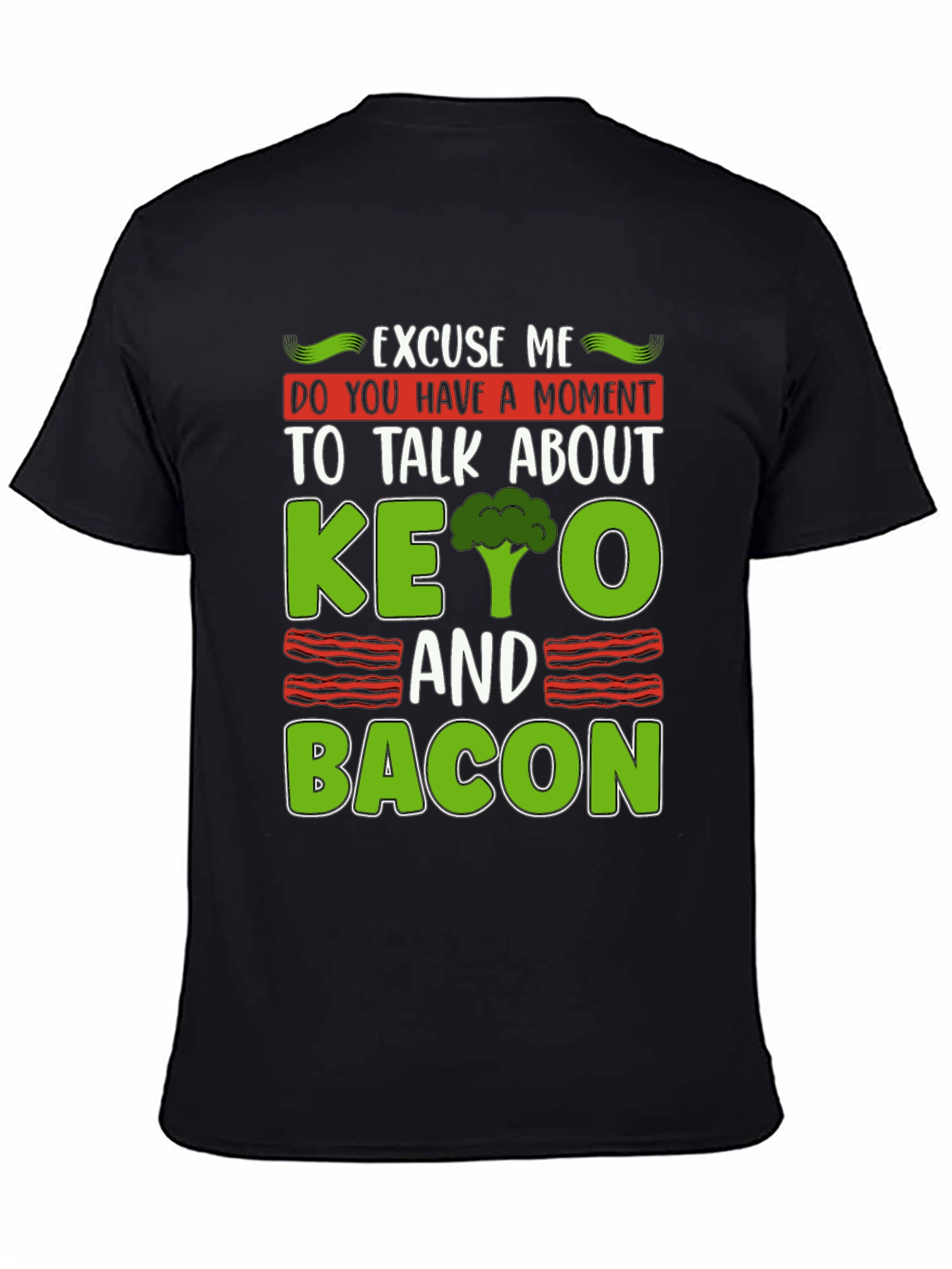 Keto and Bacon Graphic Tee