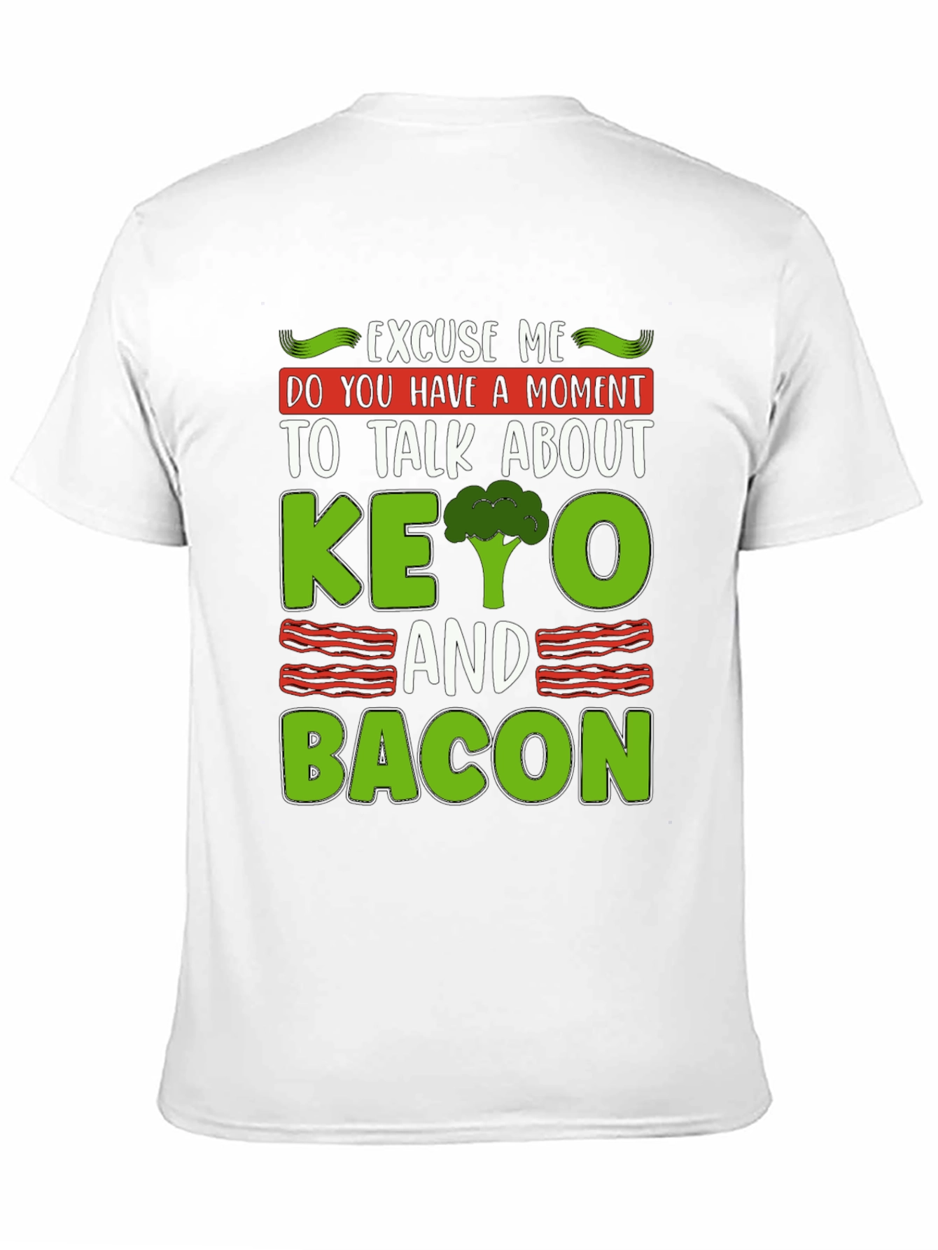 Keto and Bacon Graphic Tee