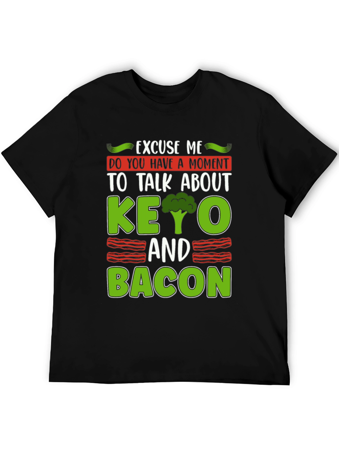 Keto and Bacon Graphic Tee
