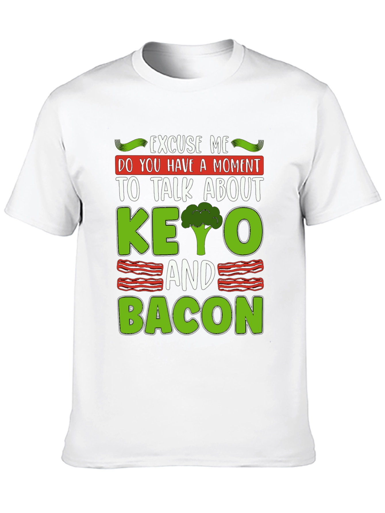 Keto and Bacon Graphic Tee