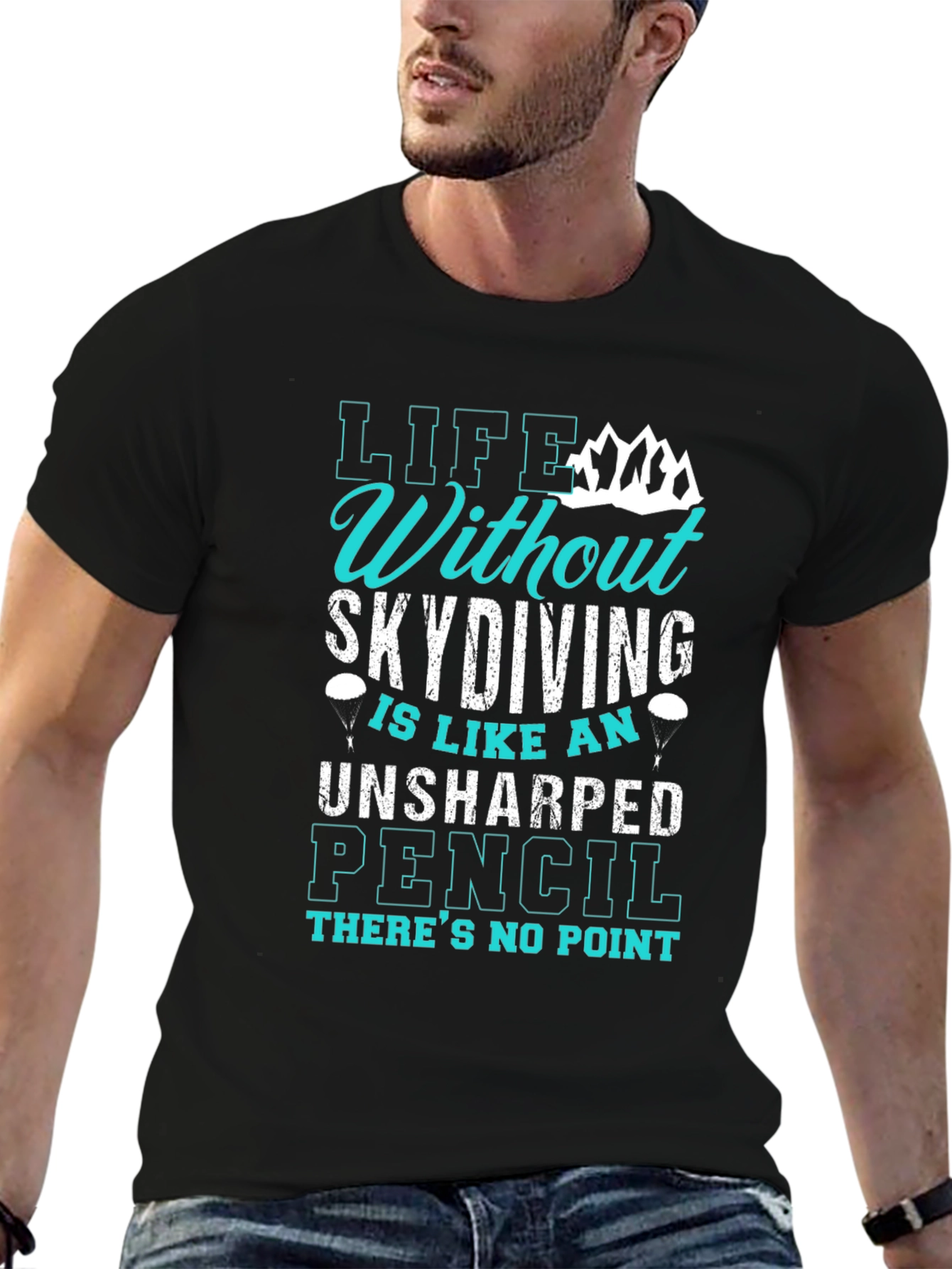 Skydiving T-Shirt: Life Without Skydiving