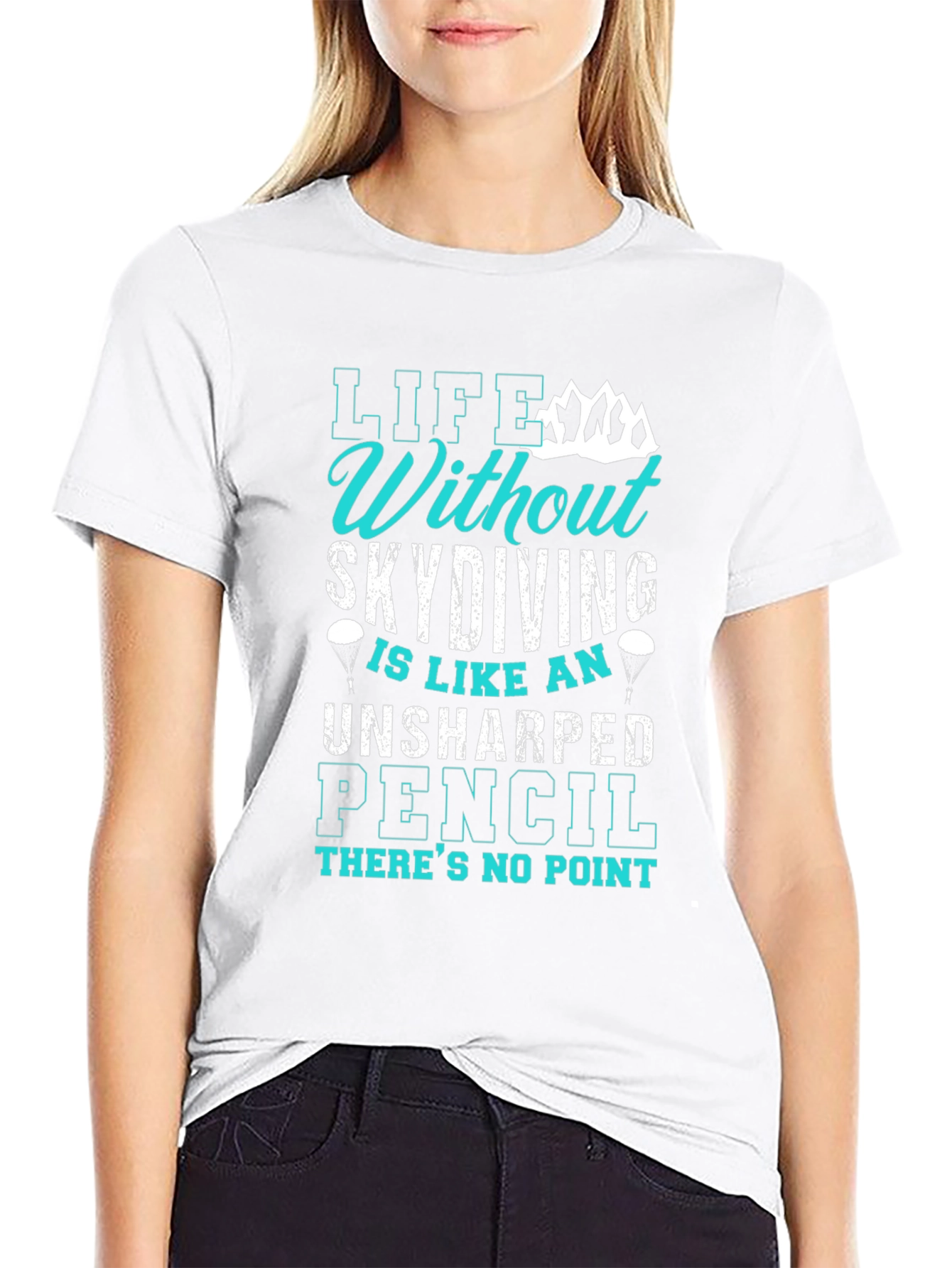 Skydiving T-Shirt: Life Without Skydiving
