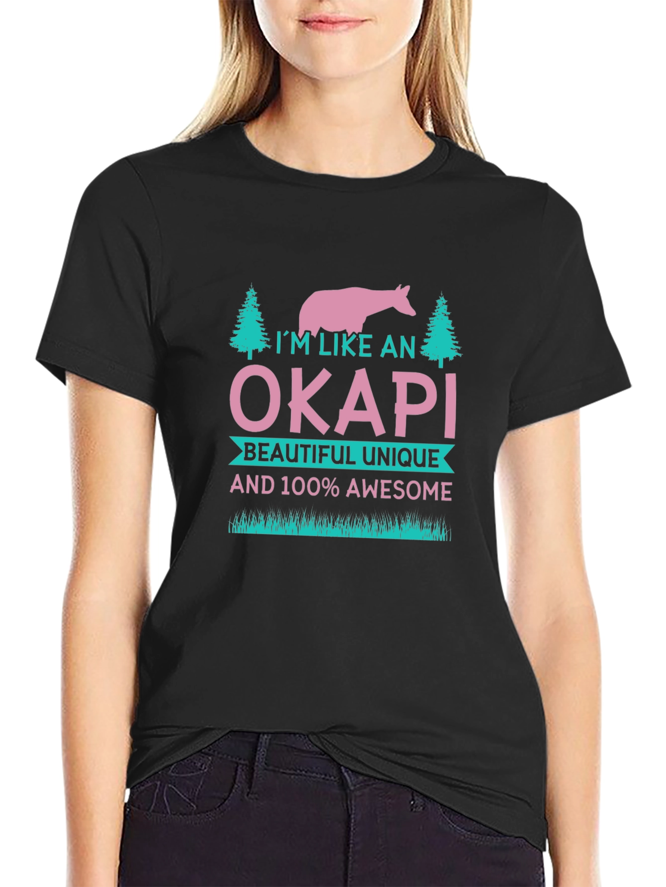 Im Like an Okapi T-Shirt - Unique & Awesome
