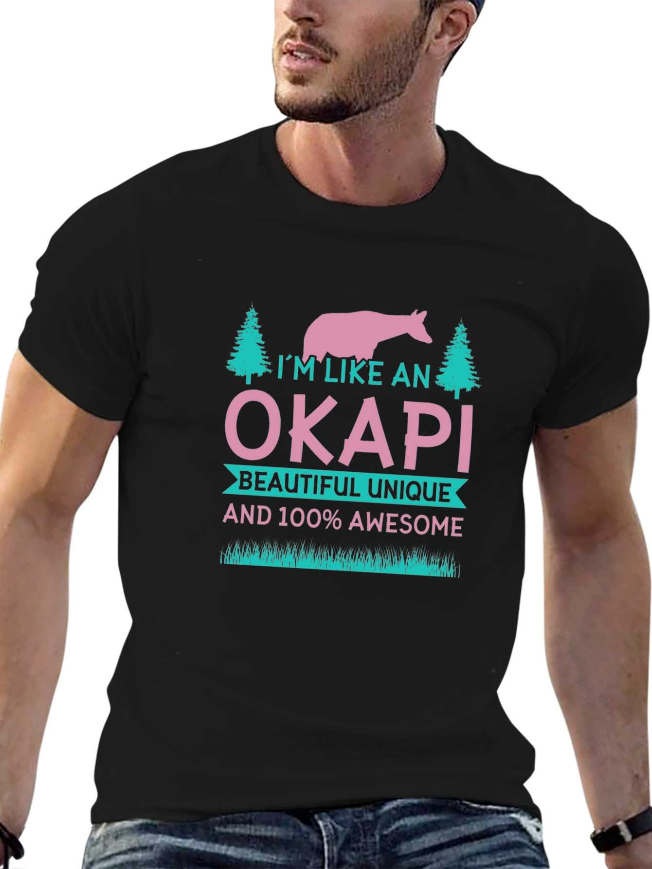 Im Like an Okapi T-Shirt - Unique & Awesome