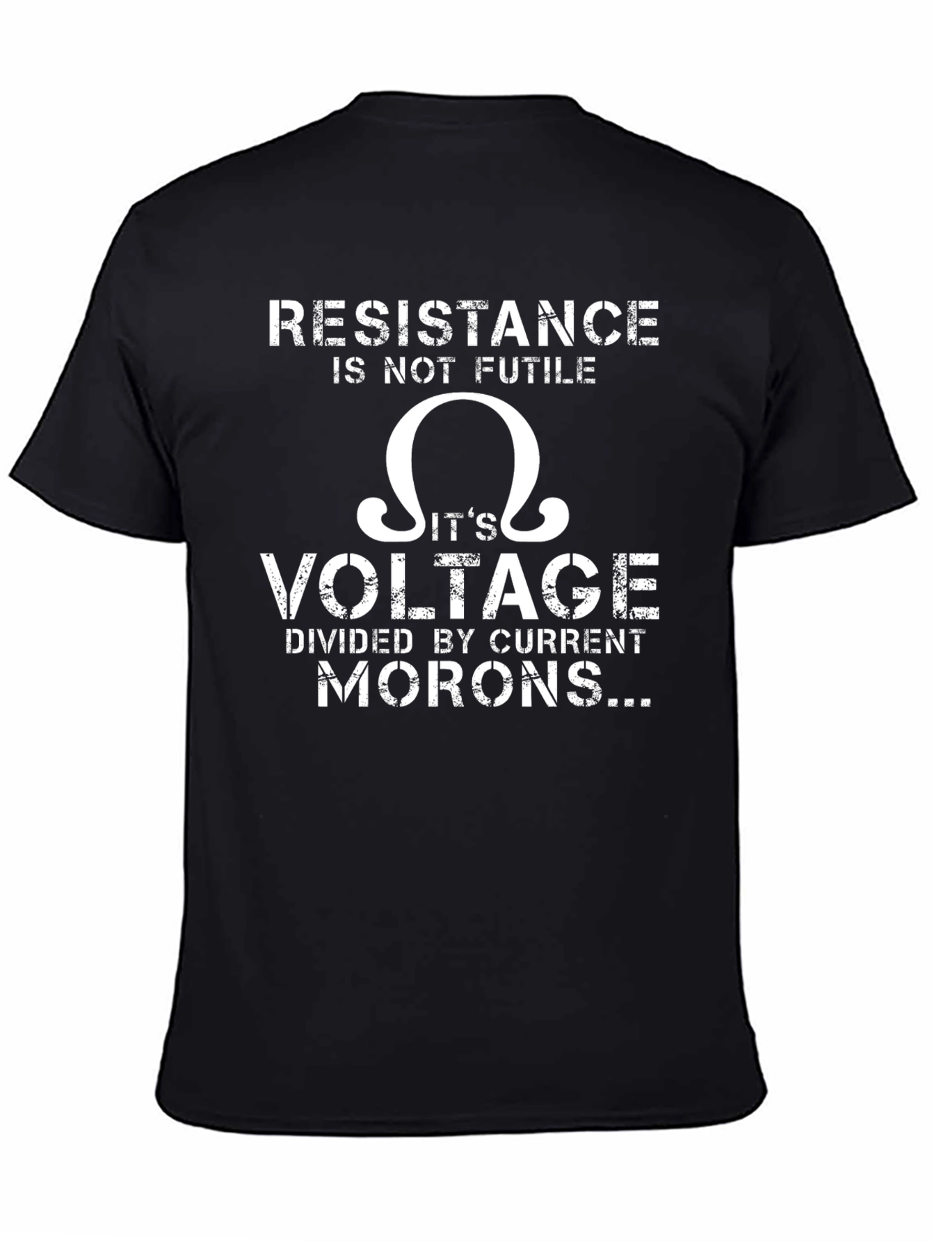 Resistance Is Not Futile Funny T-Shirt