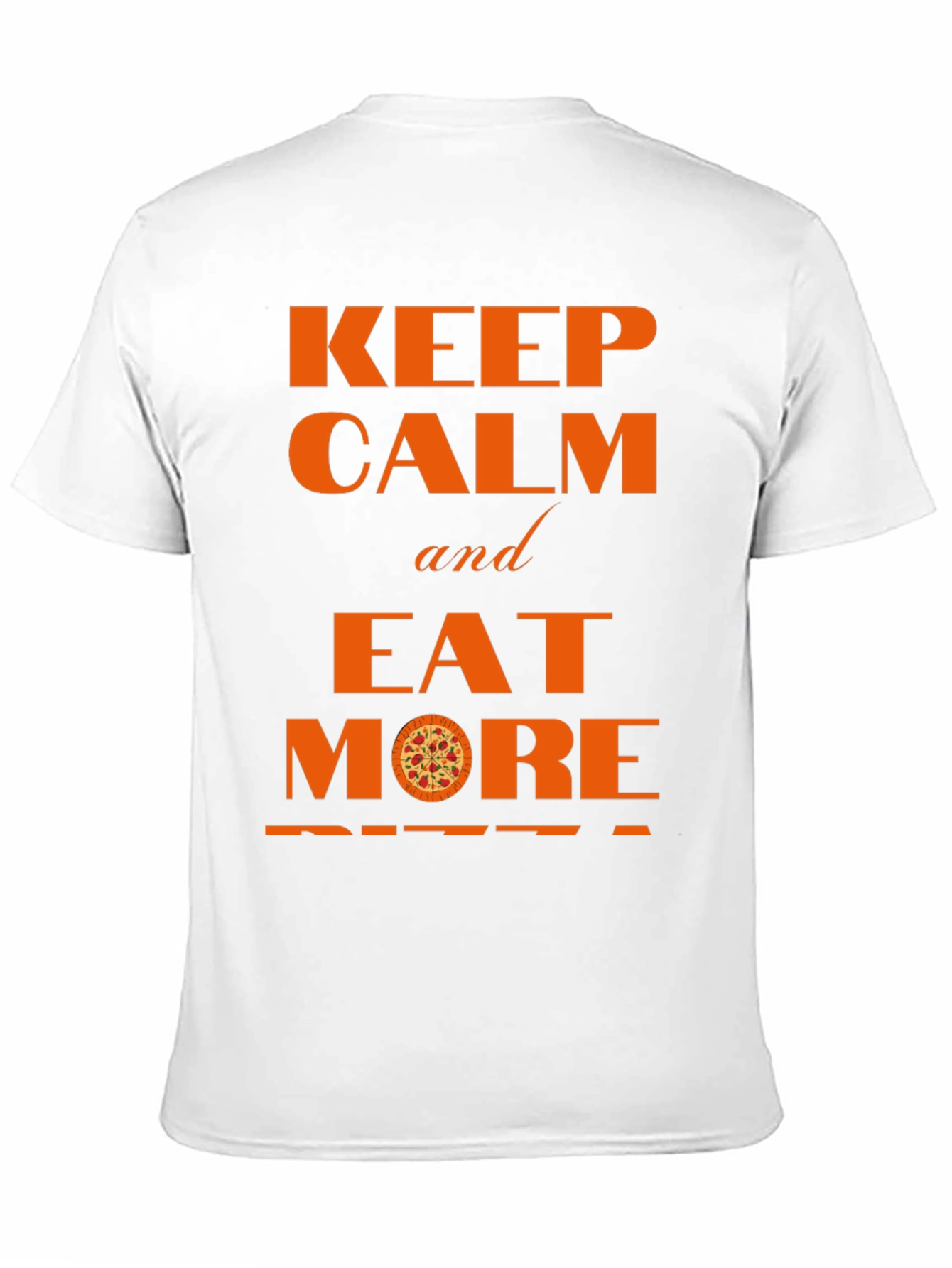 Keep Calm and Eat More Pizza Graphic Tee