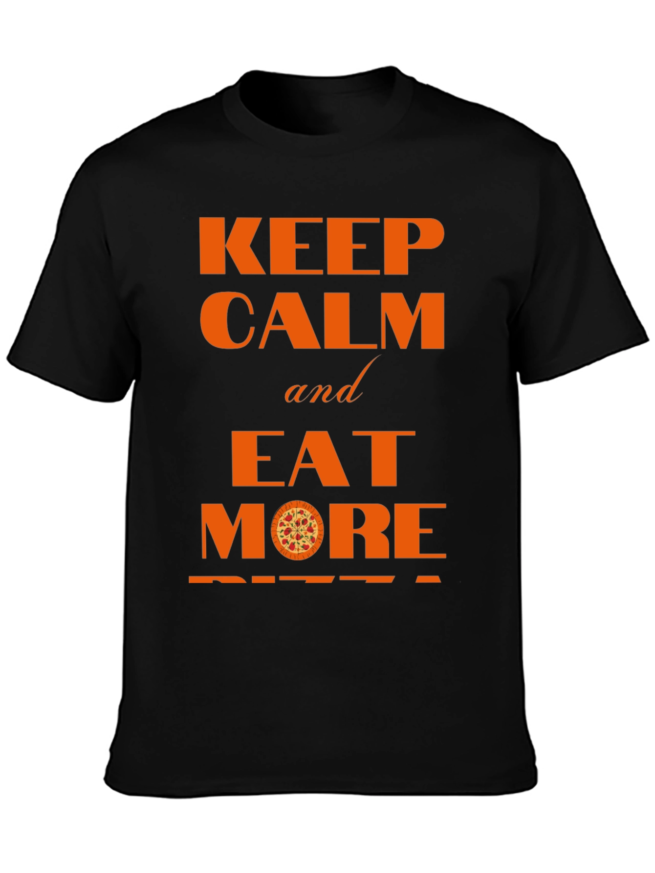 Keep Calm and Eat More Pizza Graphic Tee