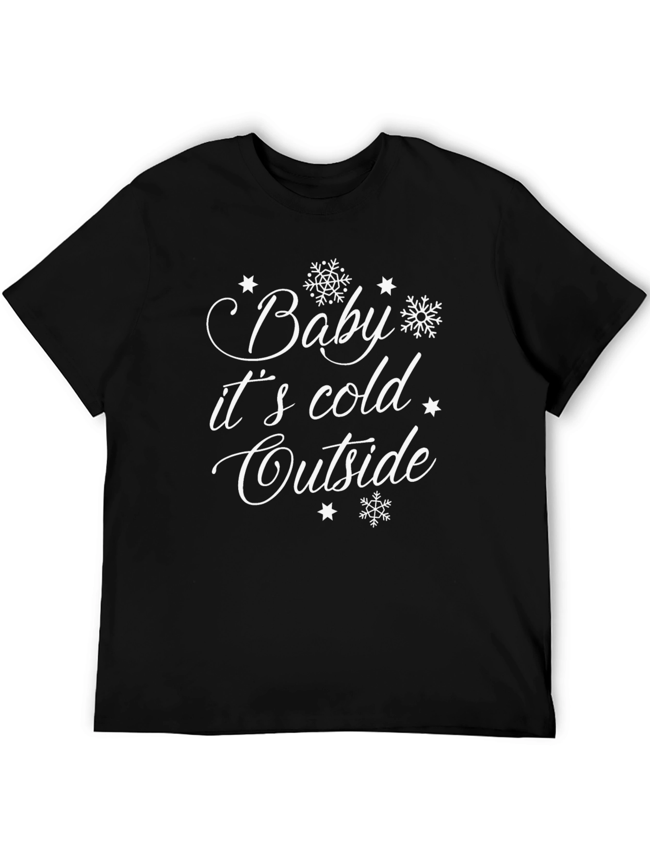 Baby its Cold Outside Black Graphic Tee