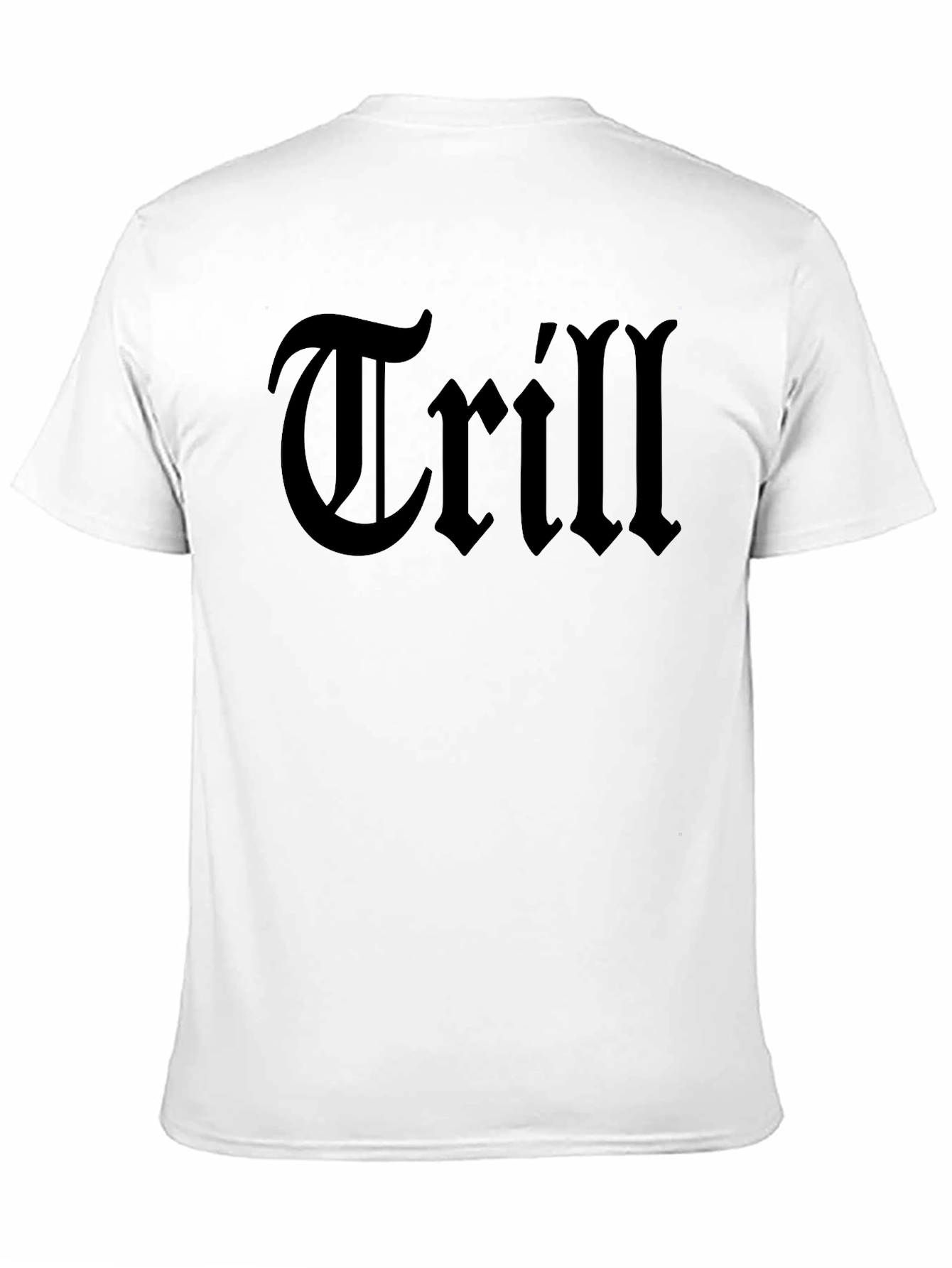 Trill Crew Neck Black T-Shirt - Casual Fashion