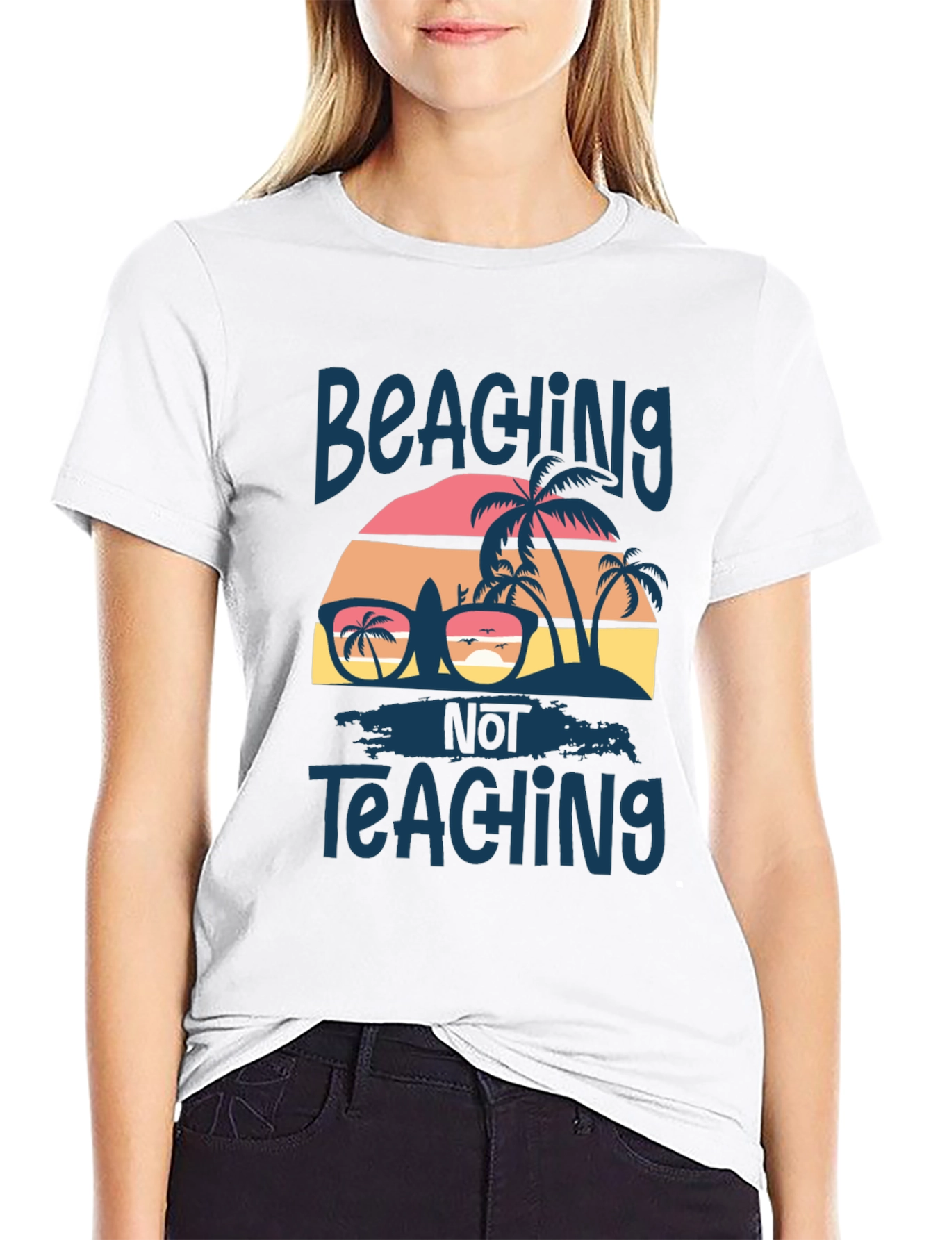 Beachin Not Teaching Graphic T-Shirt