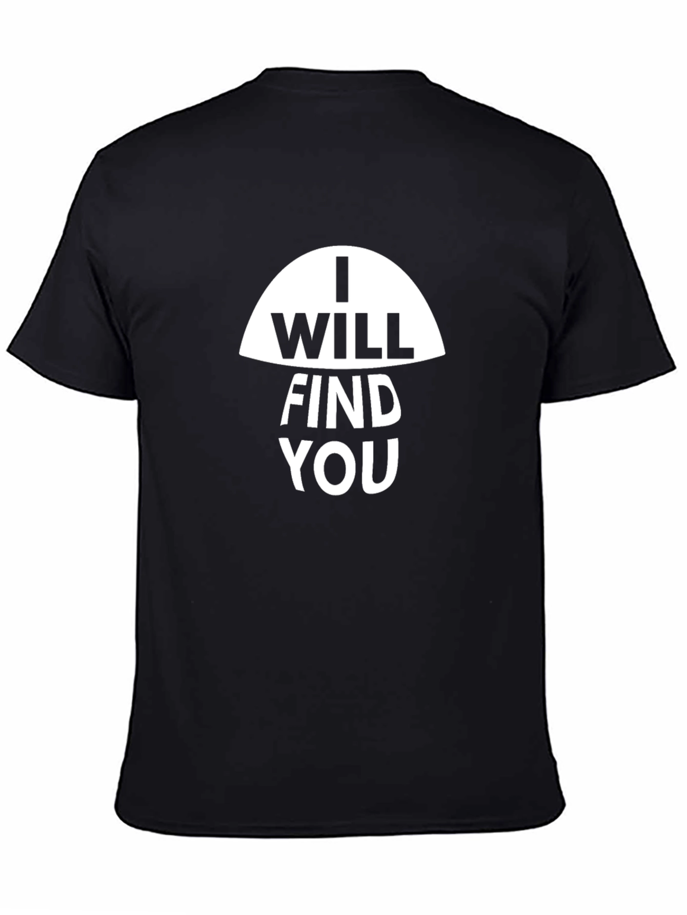 I Will Find You Graphic Tee - Black