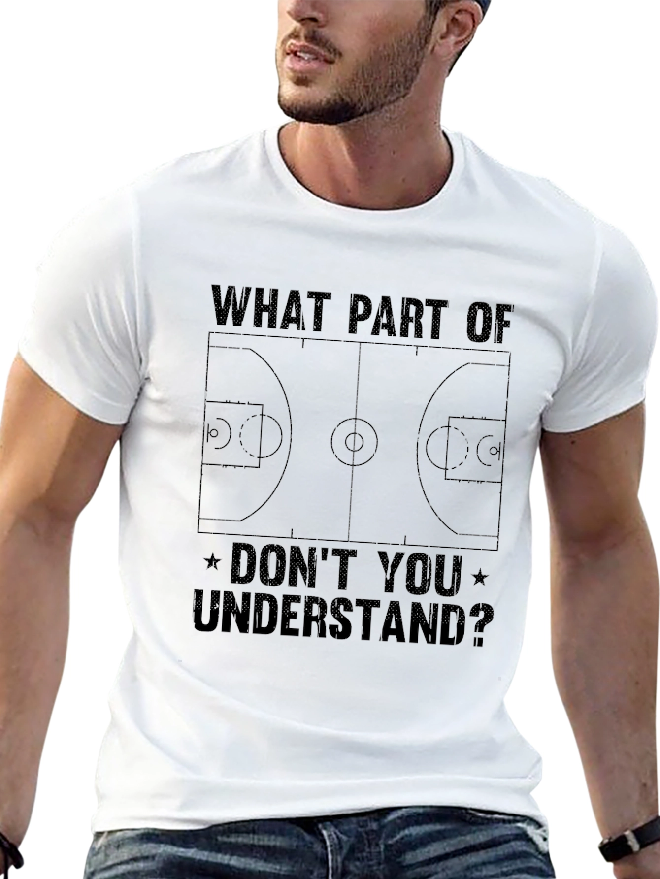 Basketball Court T-Shirt - Dont You Understand? Graphic Tee