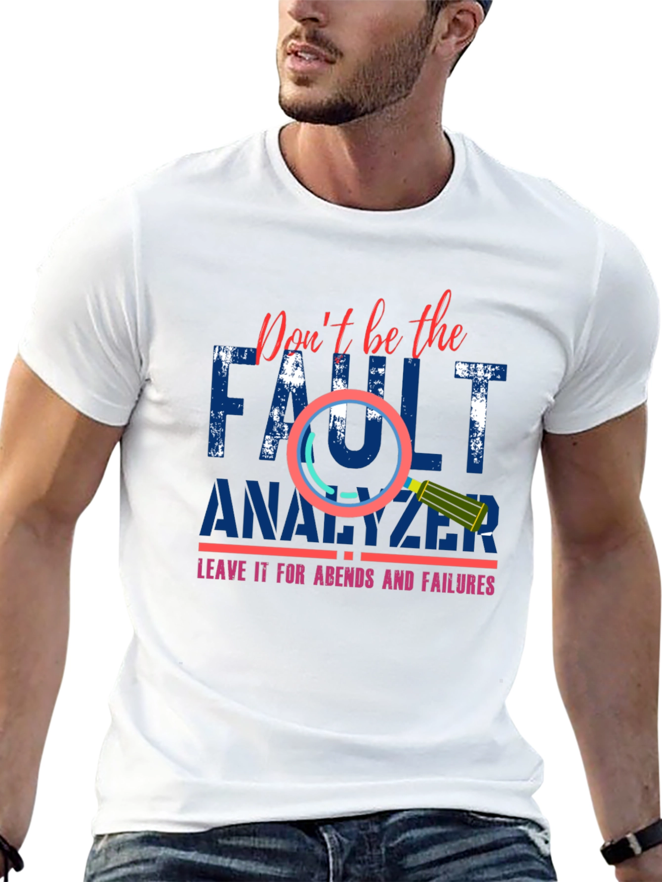 Dont Be The Fault Analyzer Funny Programmer T-Shirt