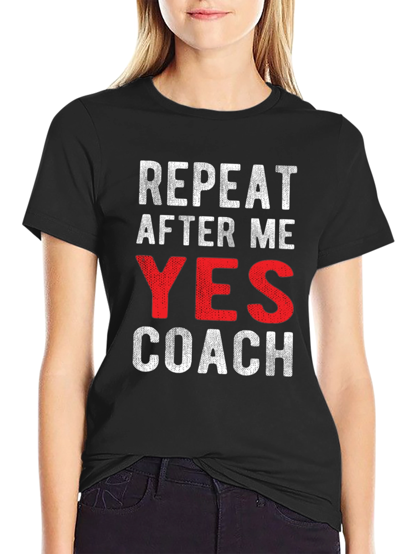 Repeat After Me Yes Coach Black T-Shirt