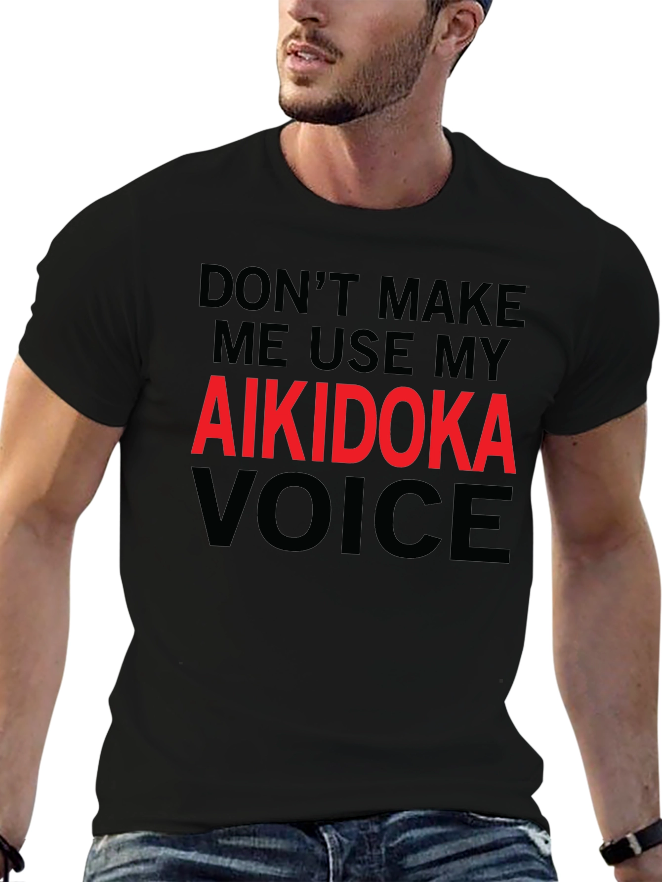 Aikidoka Voice T-Shirt - Martial Arts Funny Tee