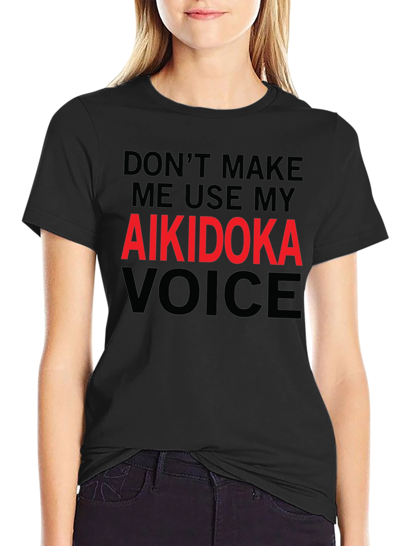 Aikidoka Voice T-Shirt - Martial Arts Funny Tee