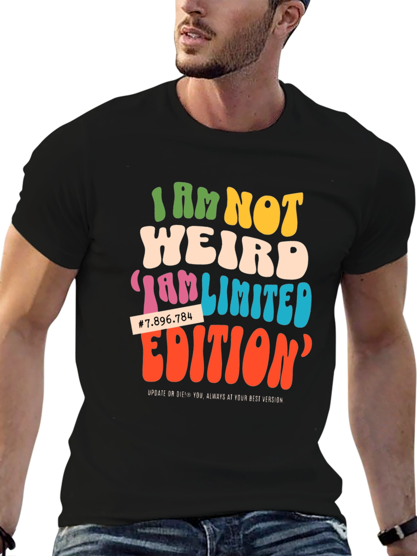 I Am Not Weird Limited Edition Graphic Tee