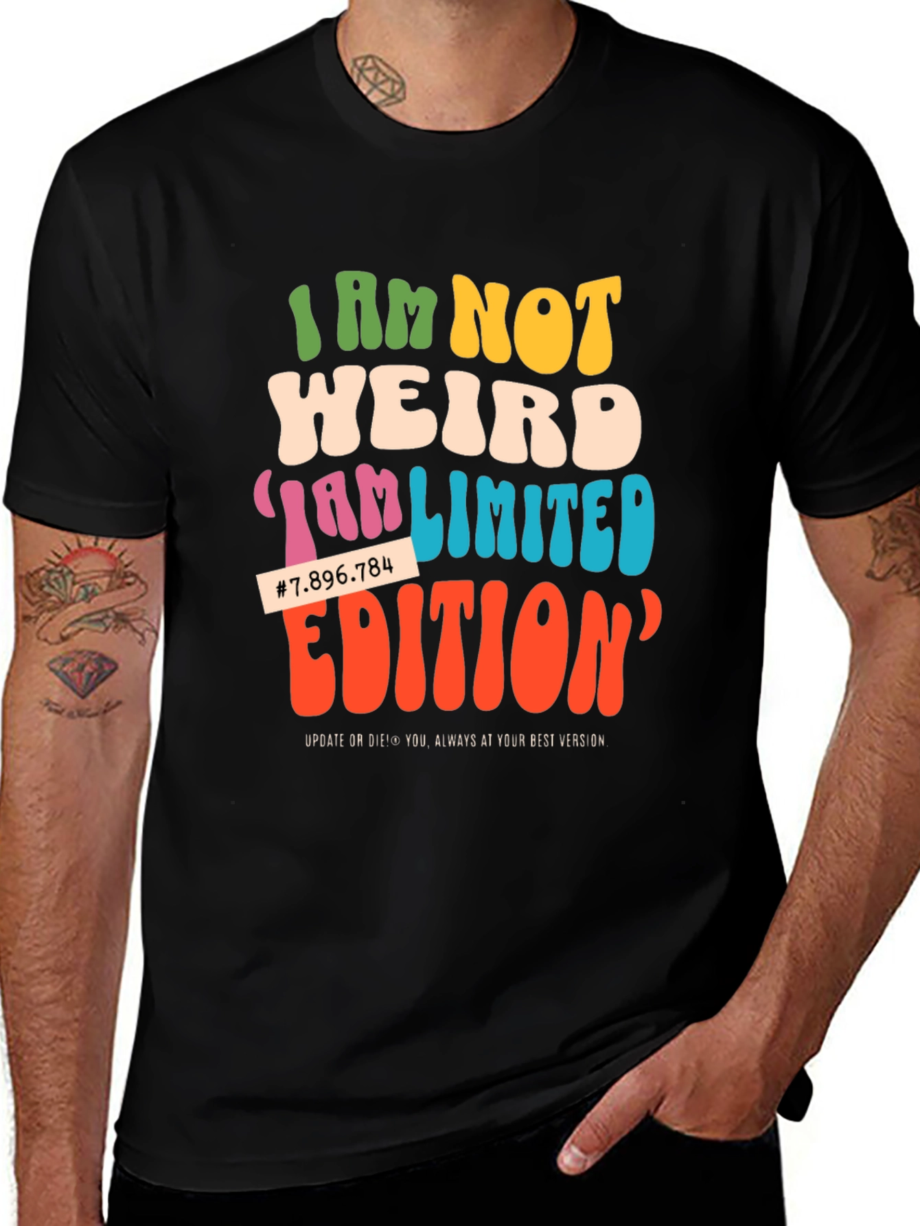 I Am Not Weird Limited Edition Graphic Tee