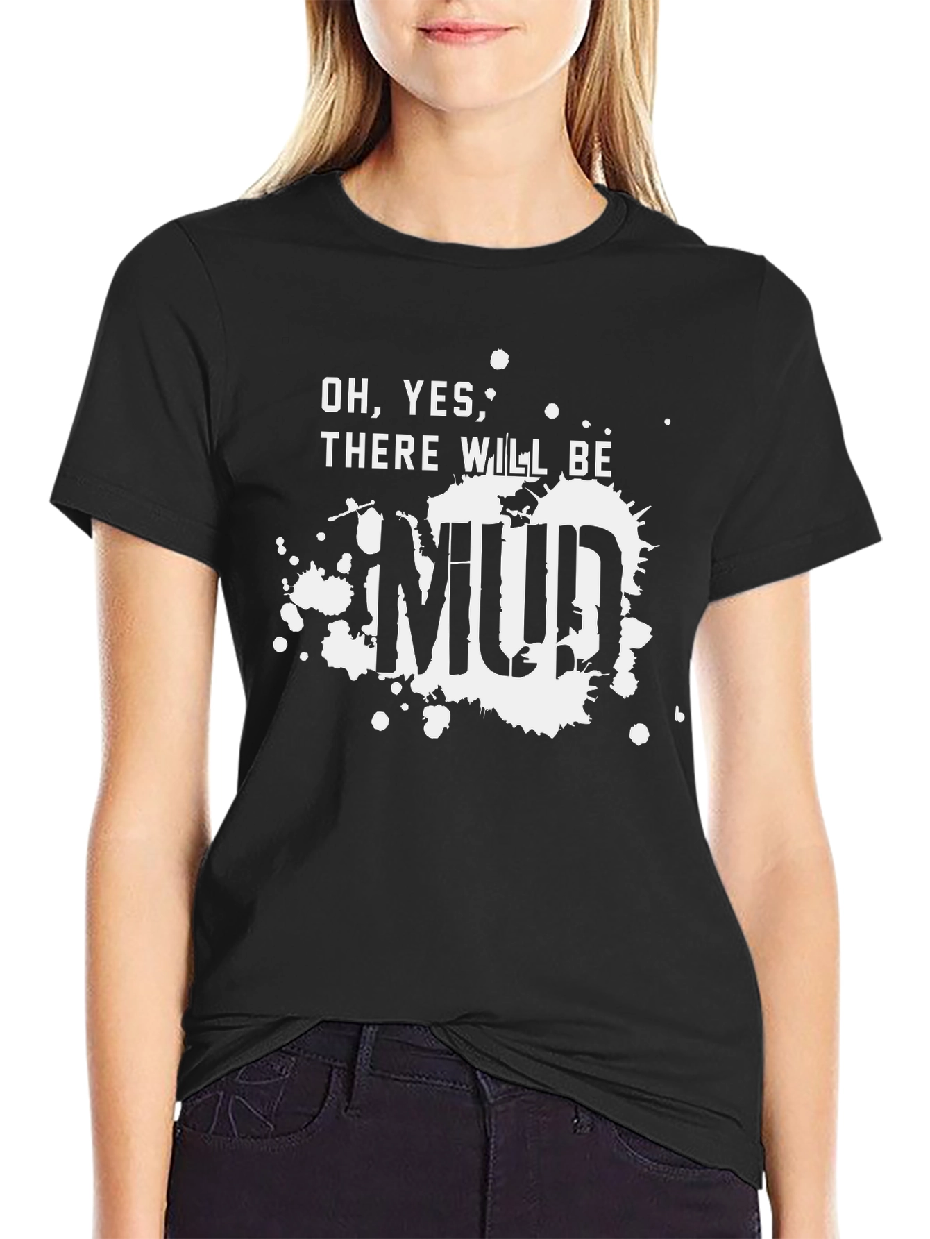 Mud T-Shirt - Funny Off-Roading Tee