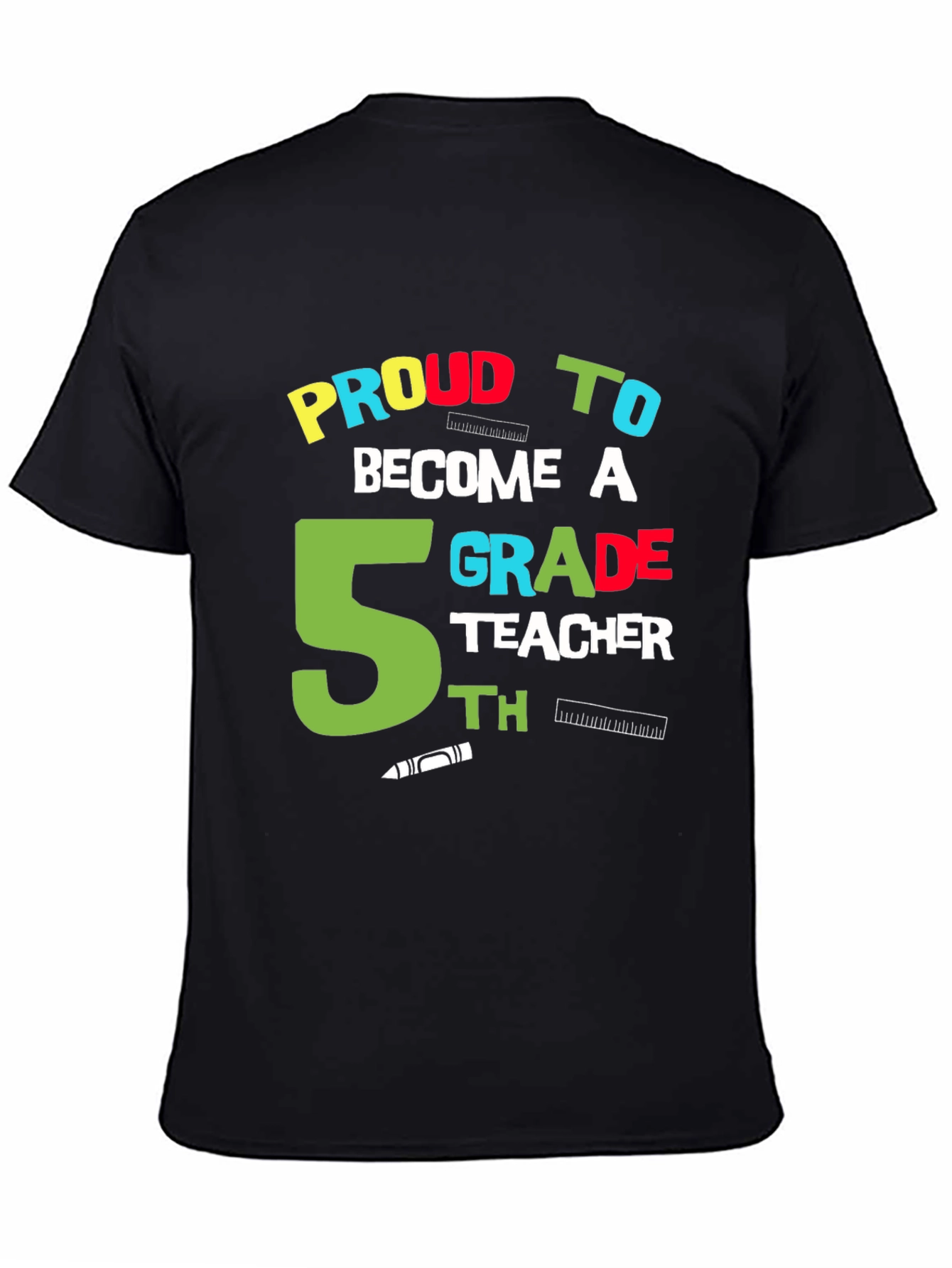 Proud 5th Grade Teacher Black Graphic T-Shirt