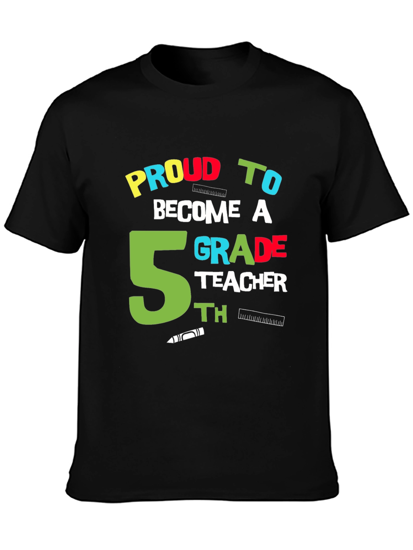 Proud 5th Grade Teacher Black Graphic T-Shirt