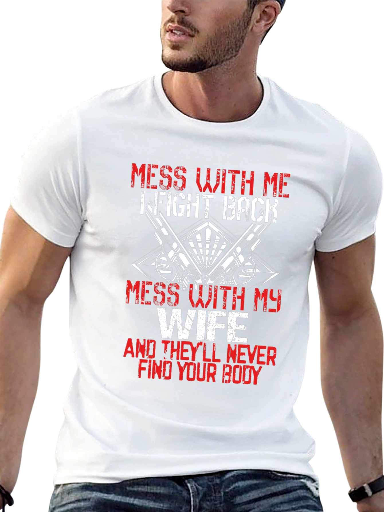 Mess With My Wife Graphic T-Shirt