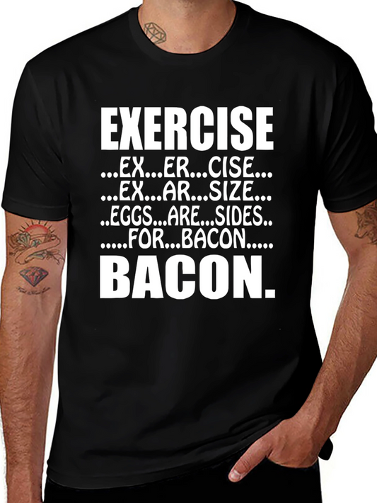 Exercise Bacon Funny T-Shirt