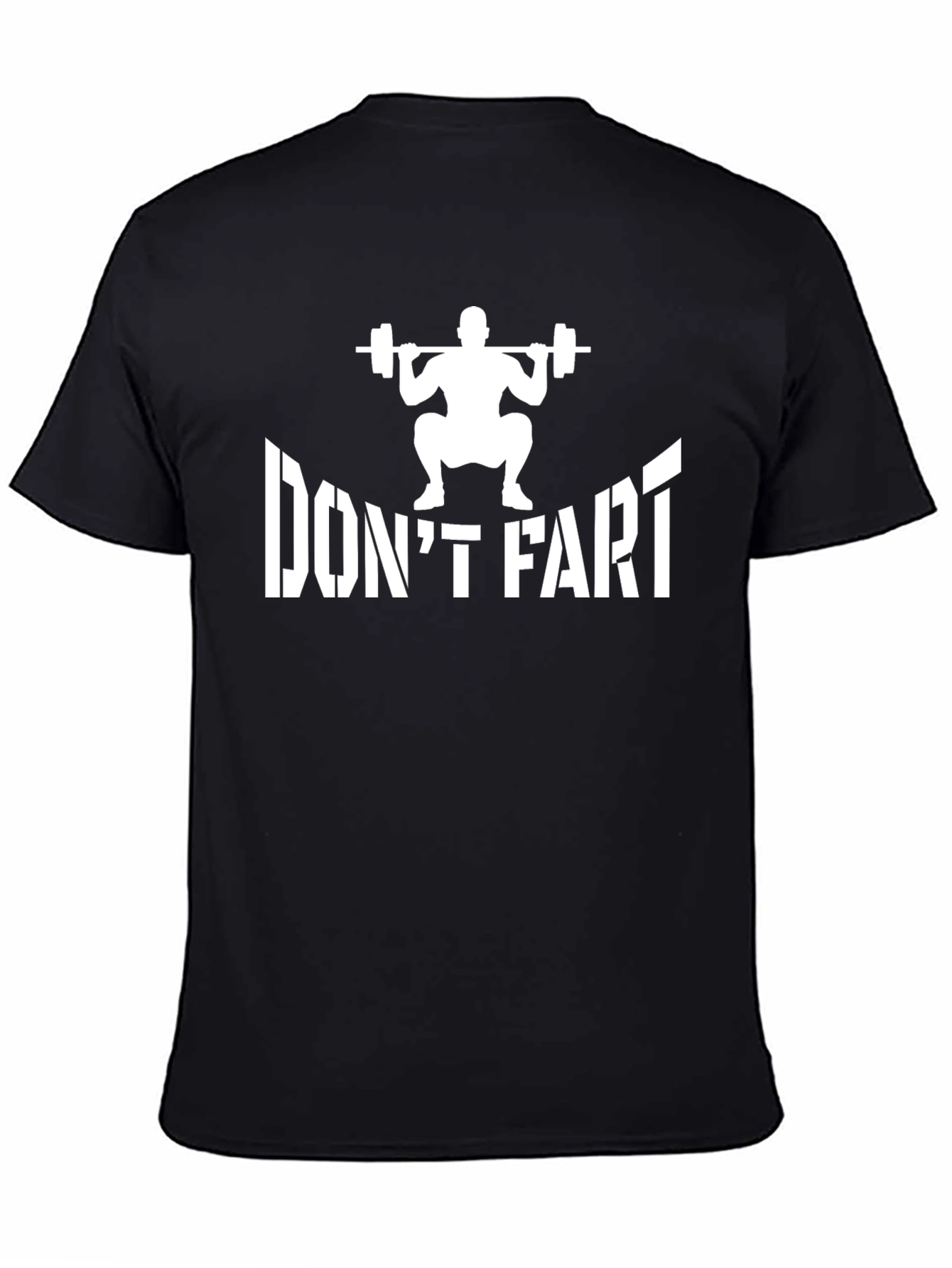 Dont Fart Gym T-Shirt Funny Workout Tee