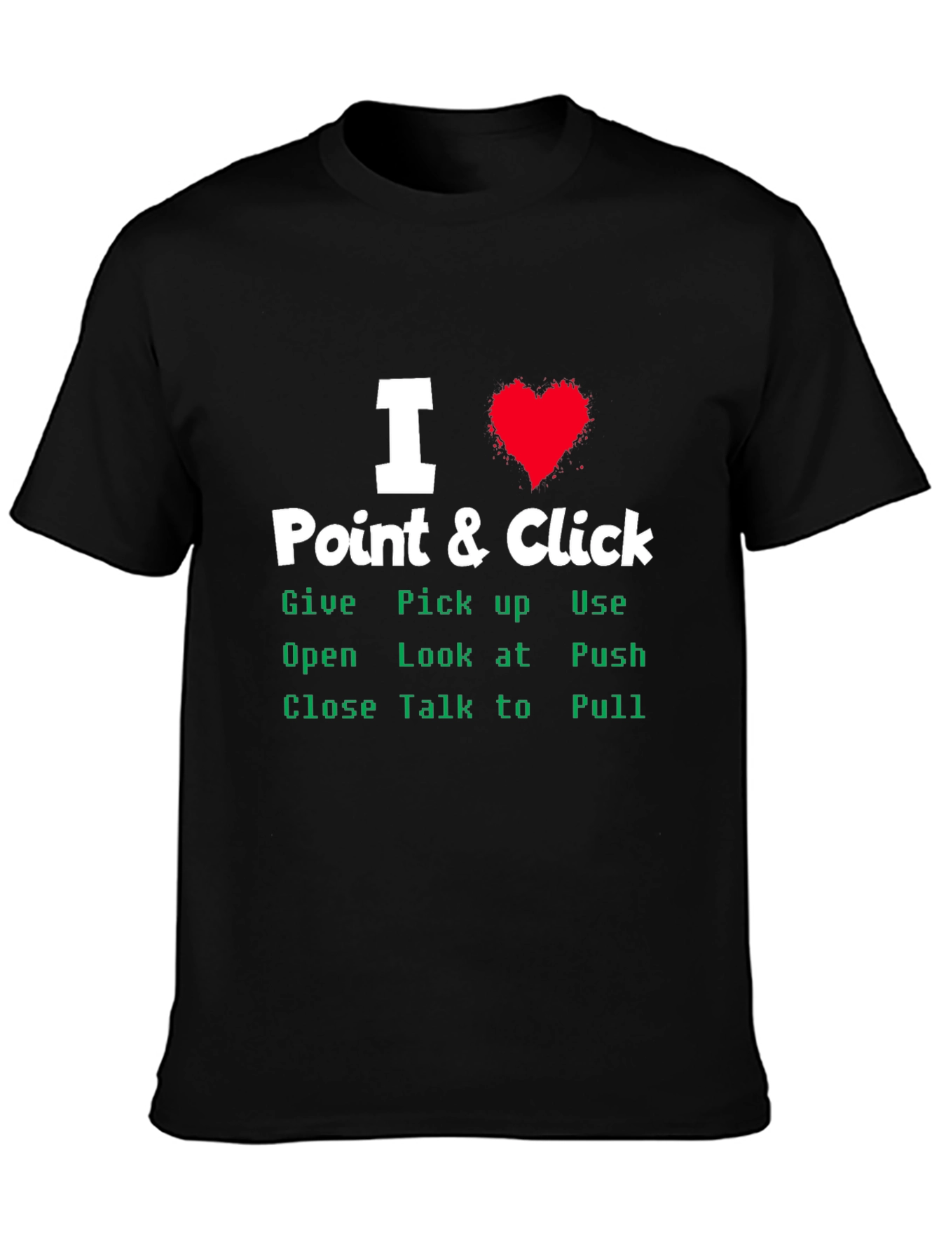 I Heart Point & Click Adventure Game T-Shirt
