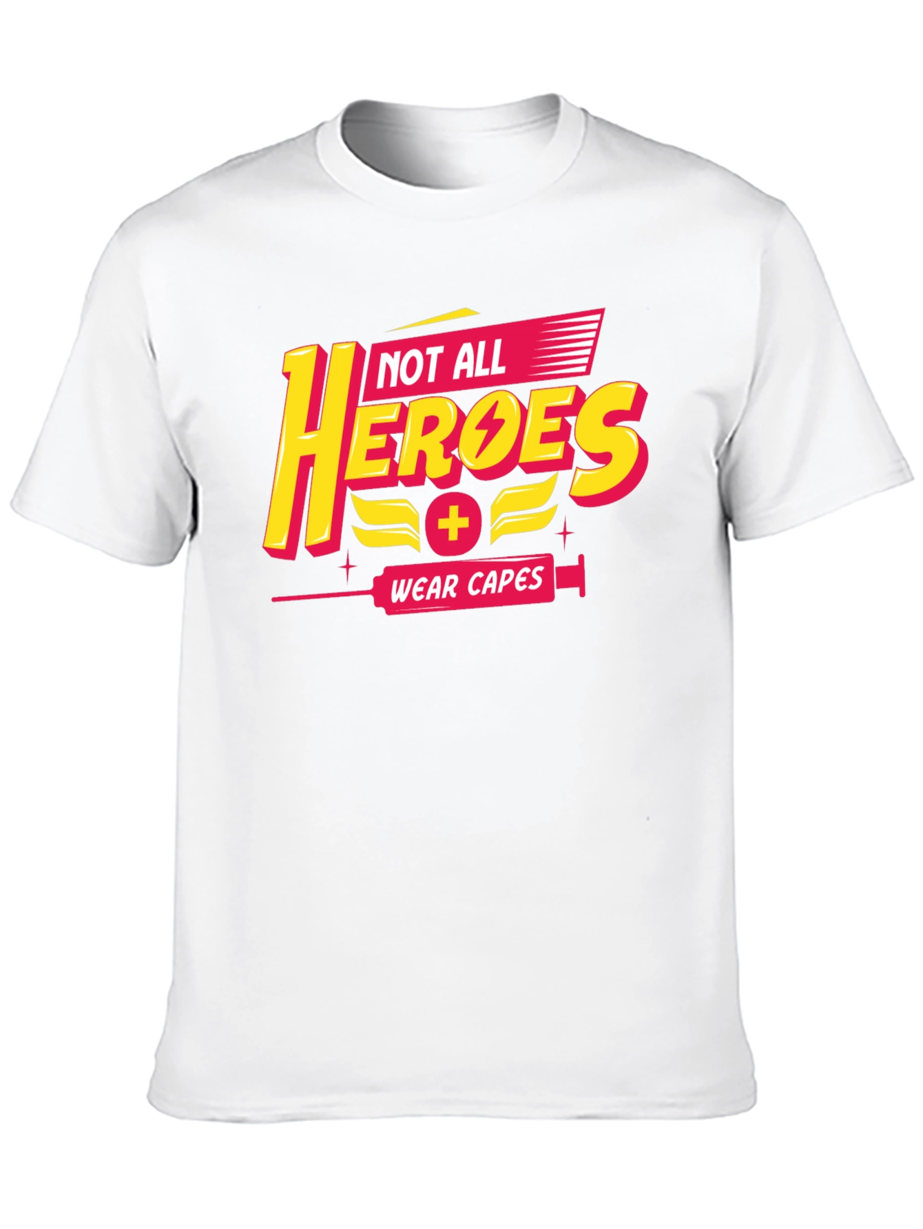 Not All Heroes Wear Capes Black T-Shirt