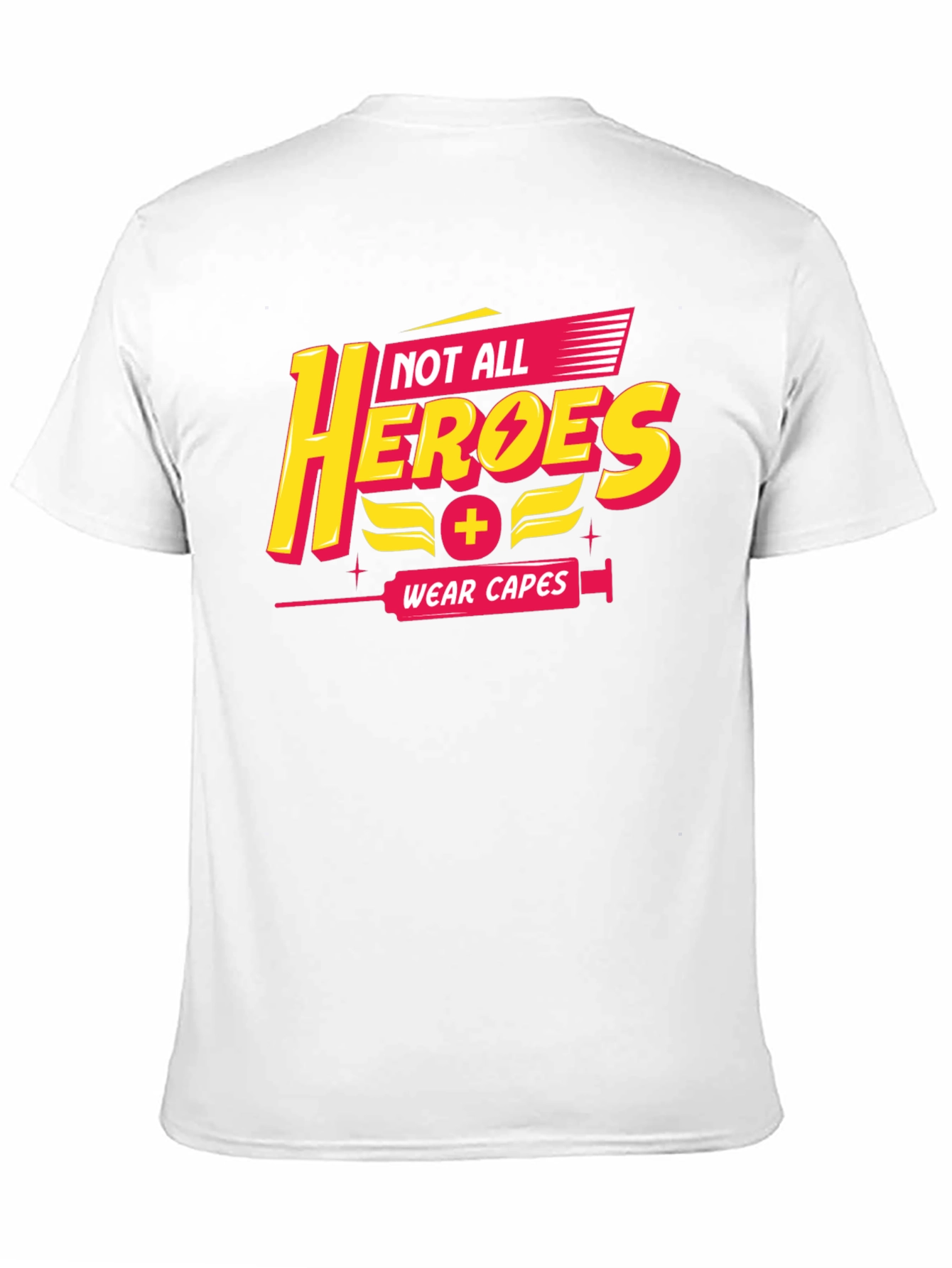 Not All Heroes Wear Capes Black T-Shirt