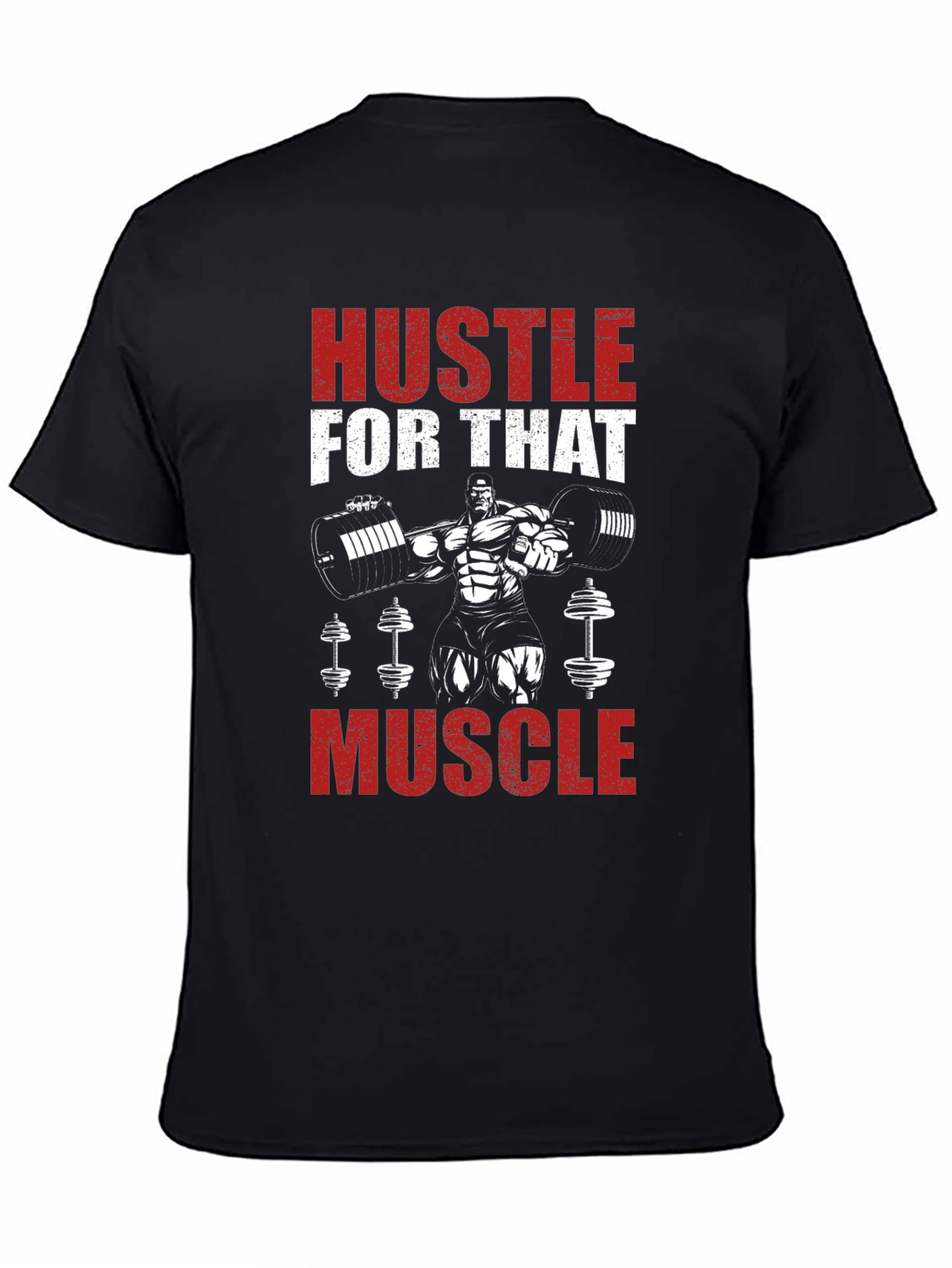 Hustle for That Muscle Black Graphic Tee